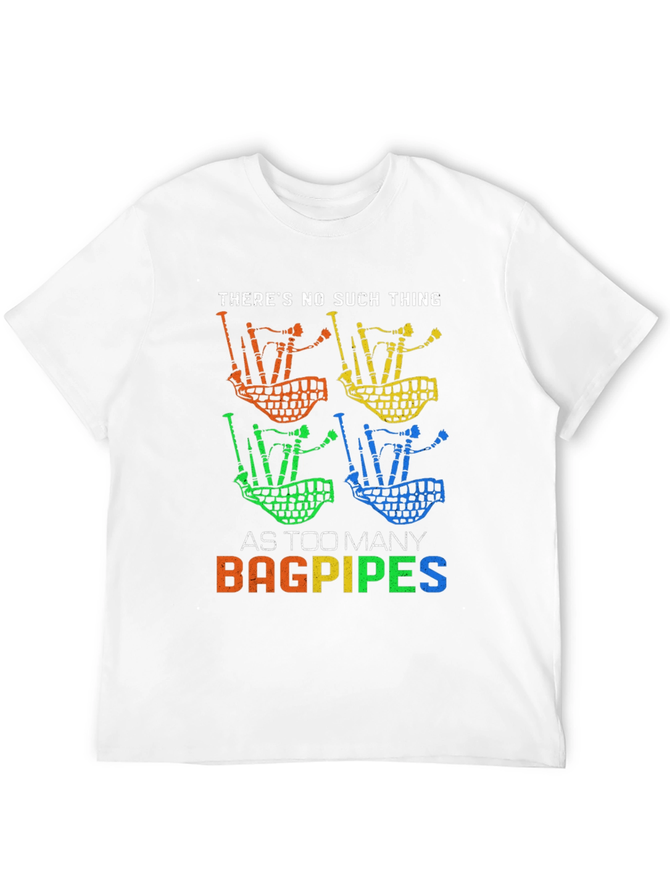 Bagpipes Graphic Tee - Too Many Bagpipes