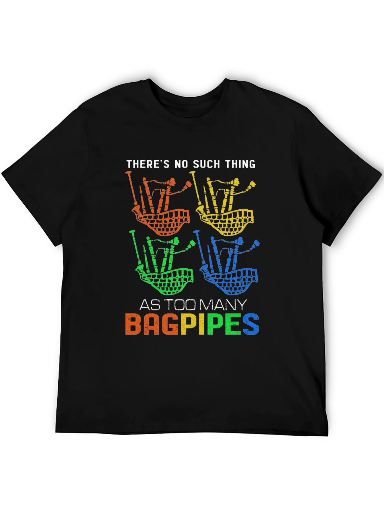 Bagpipes Graphic Tee - Too Many Bagpipes
