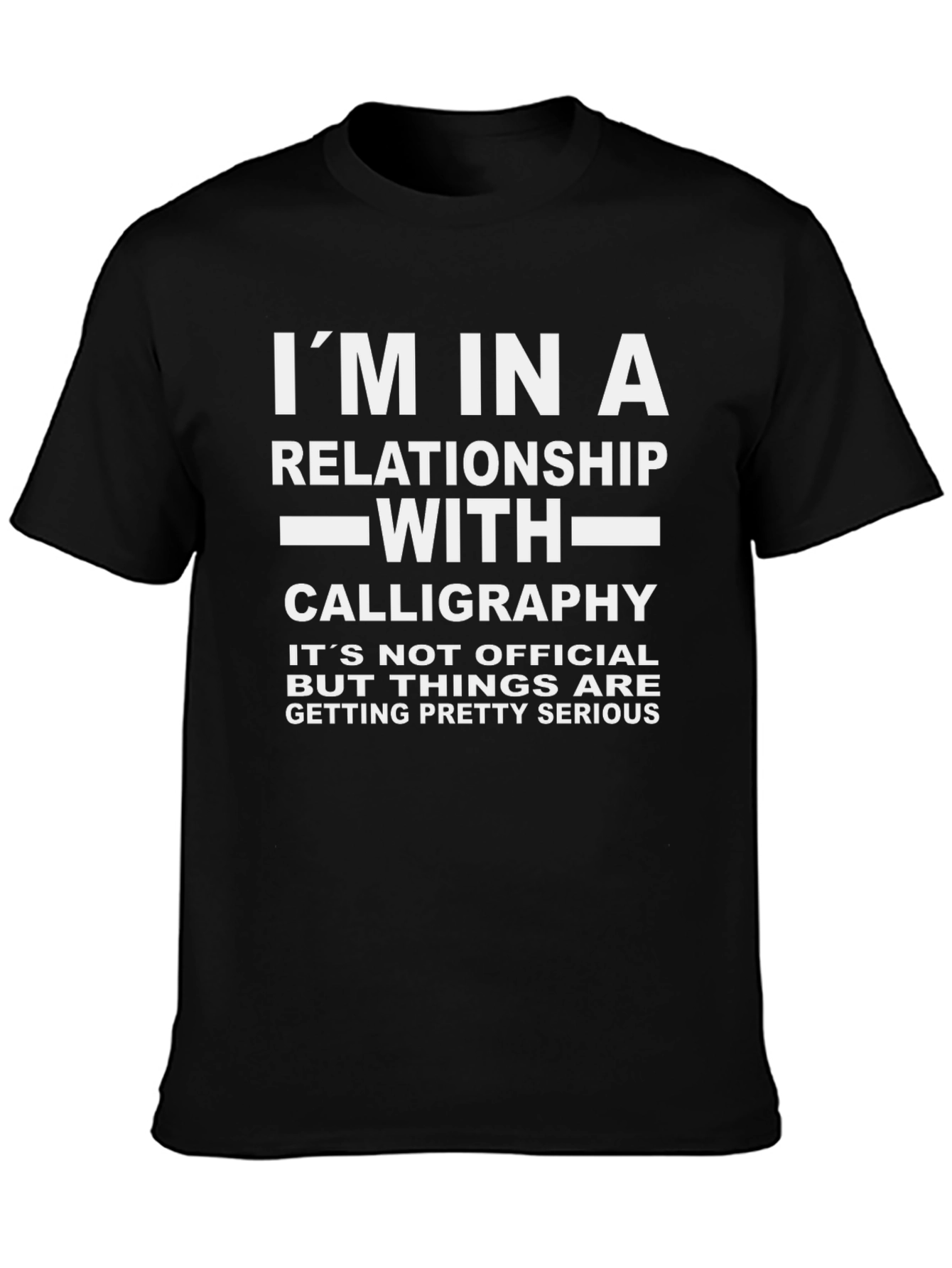 Calligraphy Relationship T-Shirt - Funny Graphic Tee