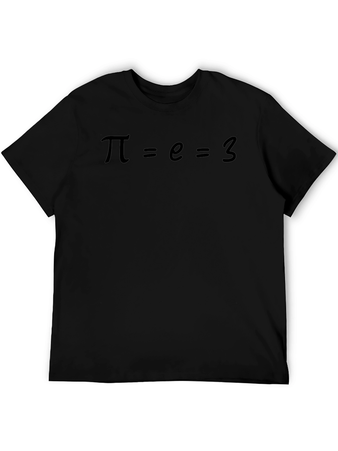 Pi Equals E Equals 3 Black Humor T-Shirt
