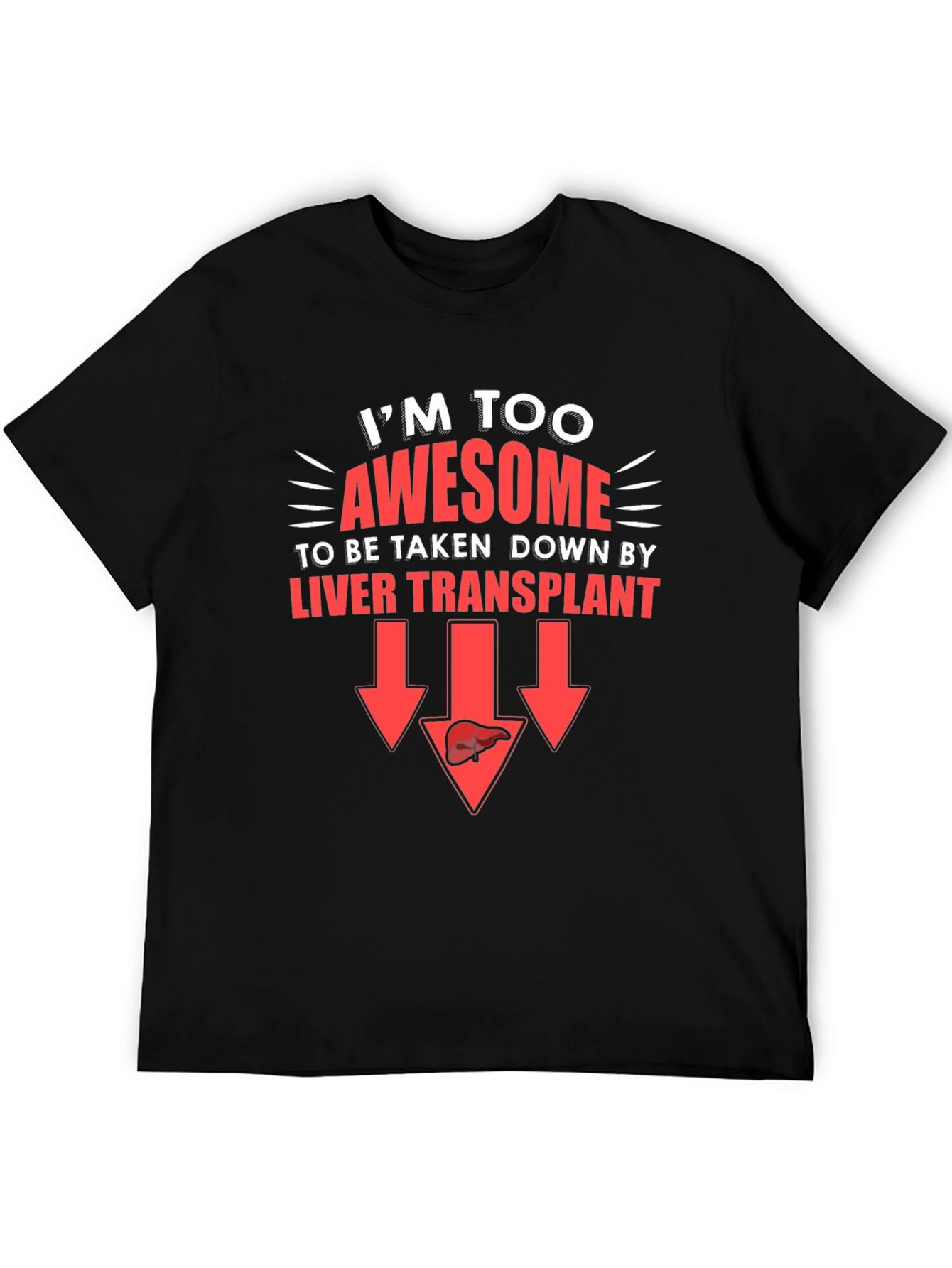 Awesome Liver Transplant T-Shirt