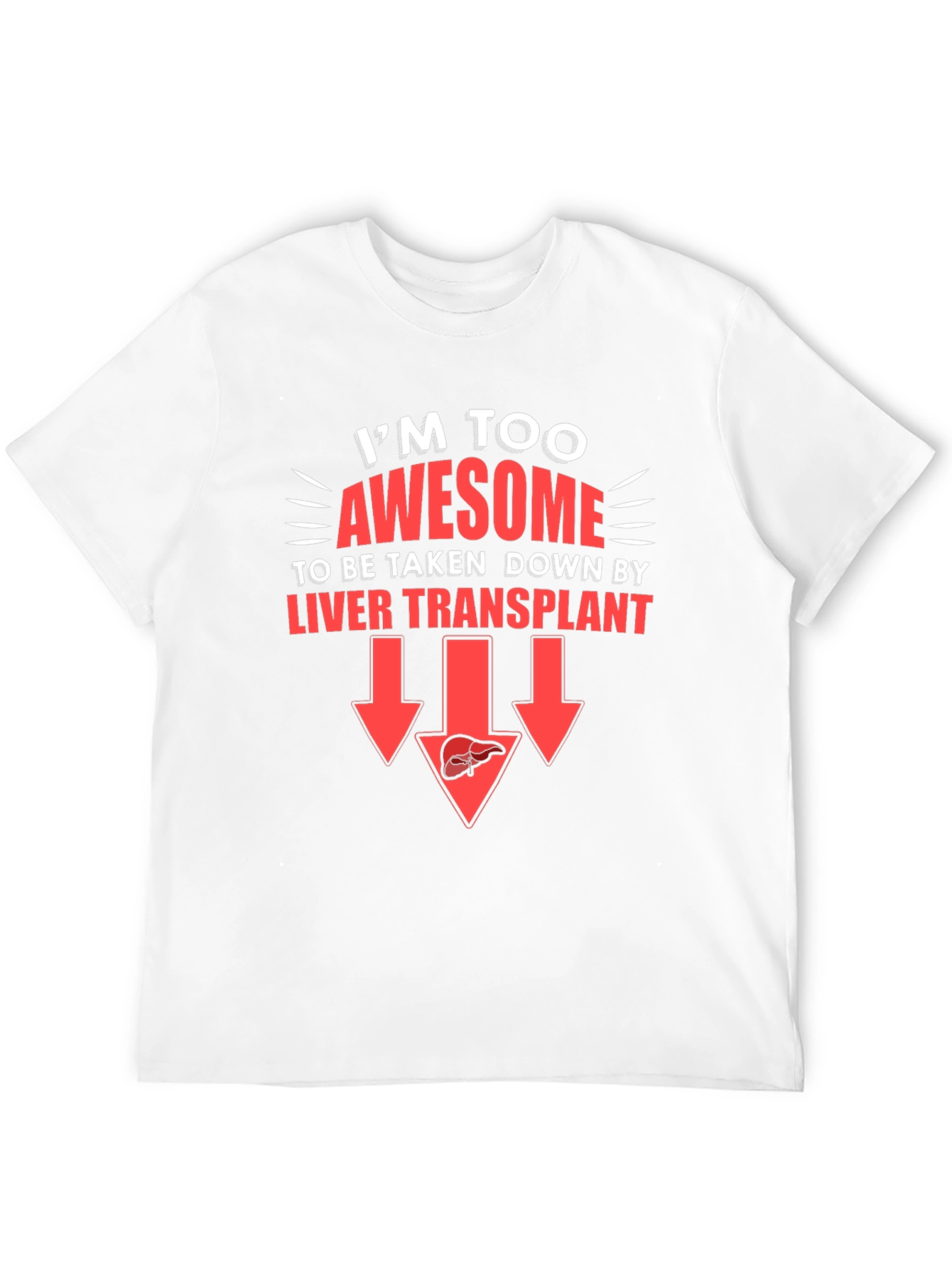 Awesome Liver Transplant T-Shirt