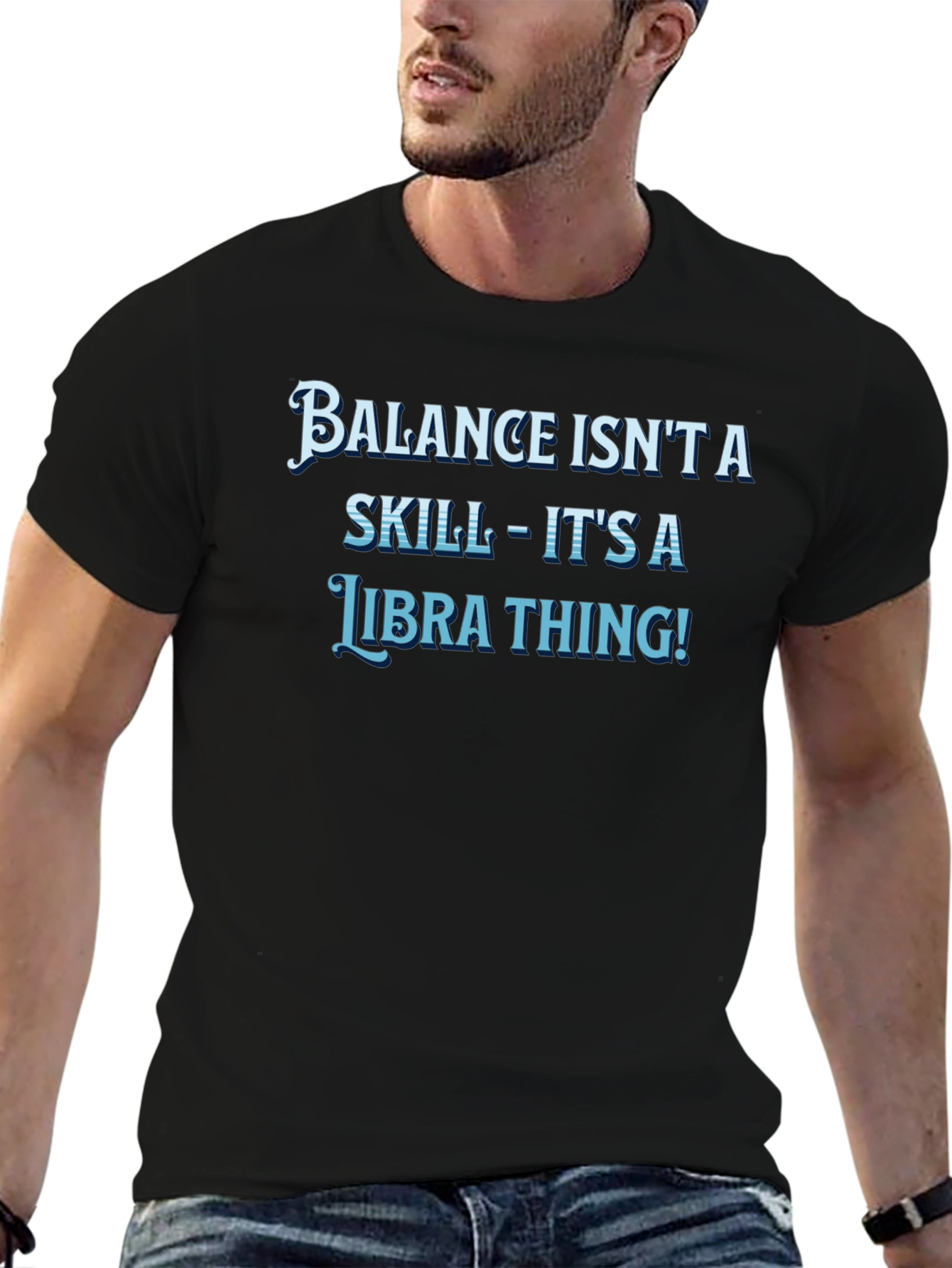 Balance Isnt A Skill Libra T-Shirt