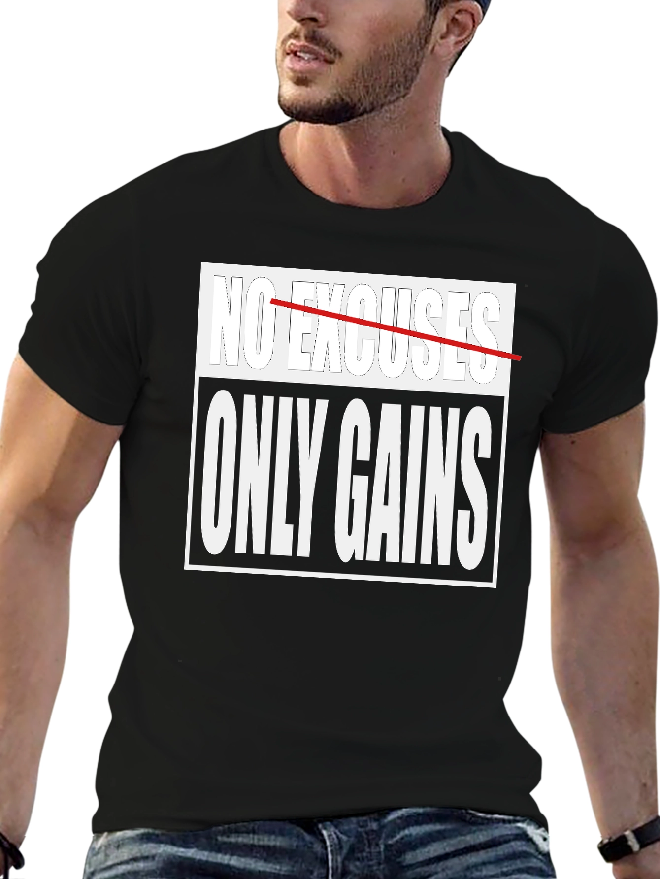 No Excuses Only Gains Graphic T-Shirt