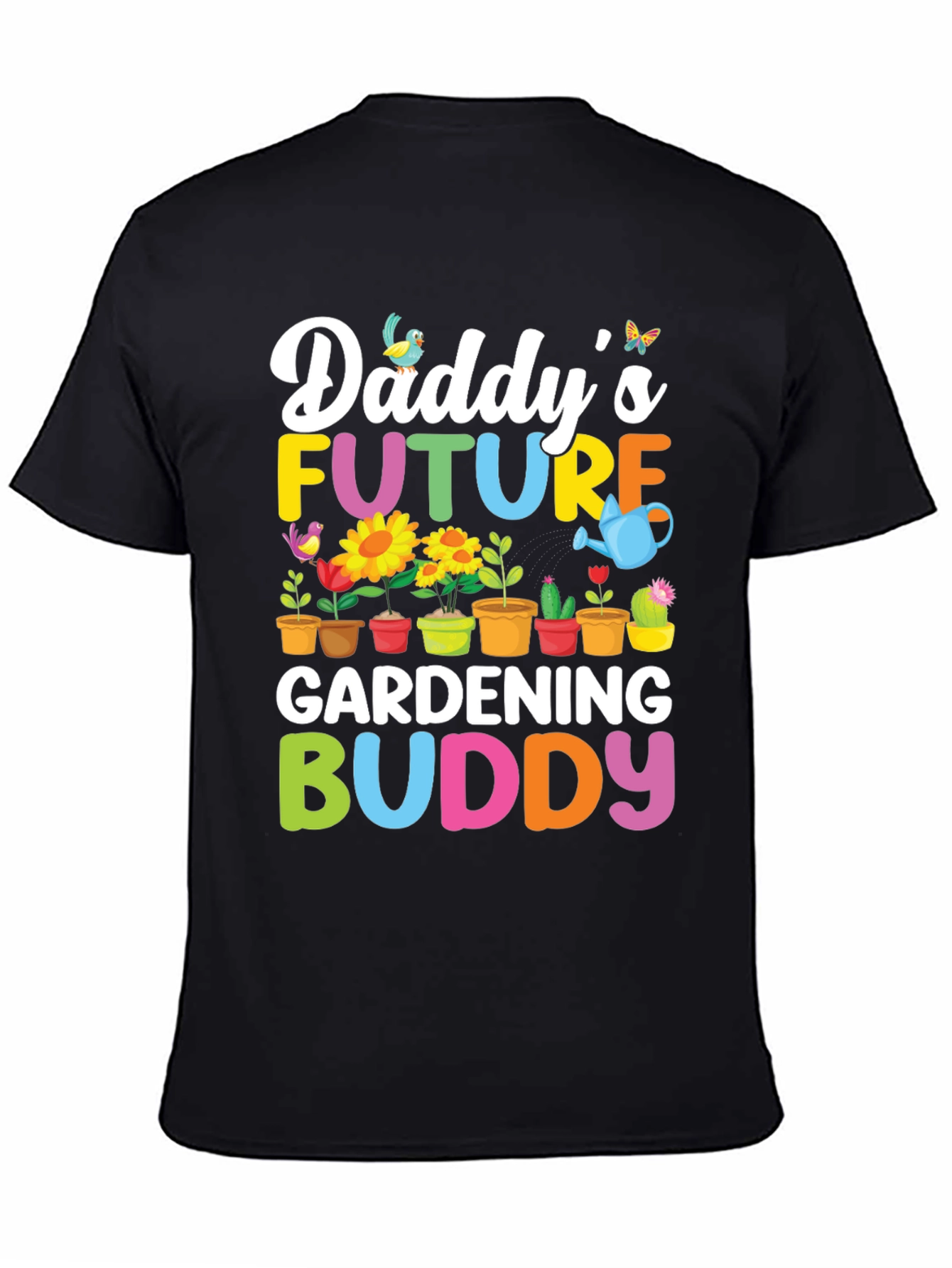 Daddys Future Gardening Buddy T-Shirt