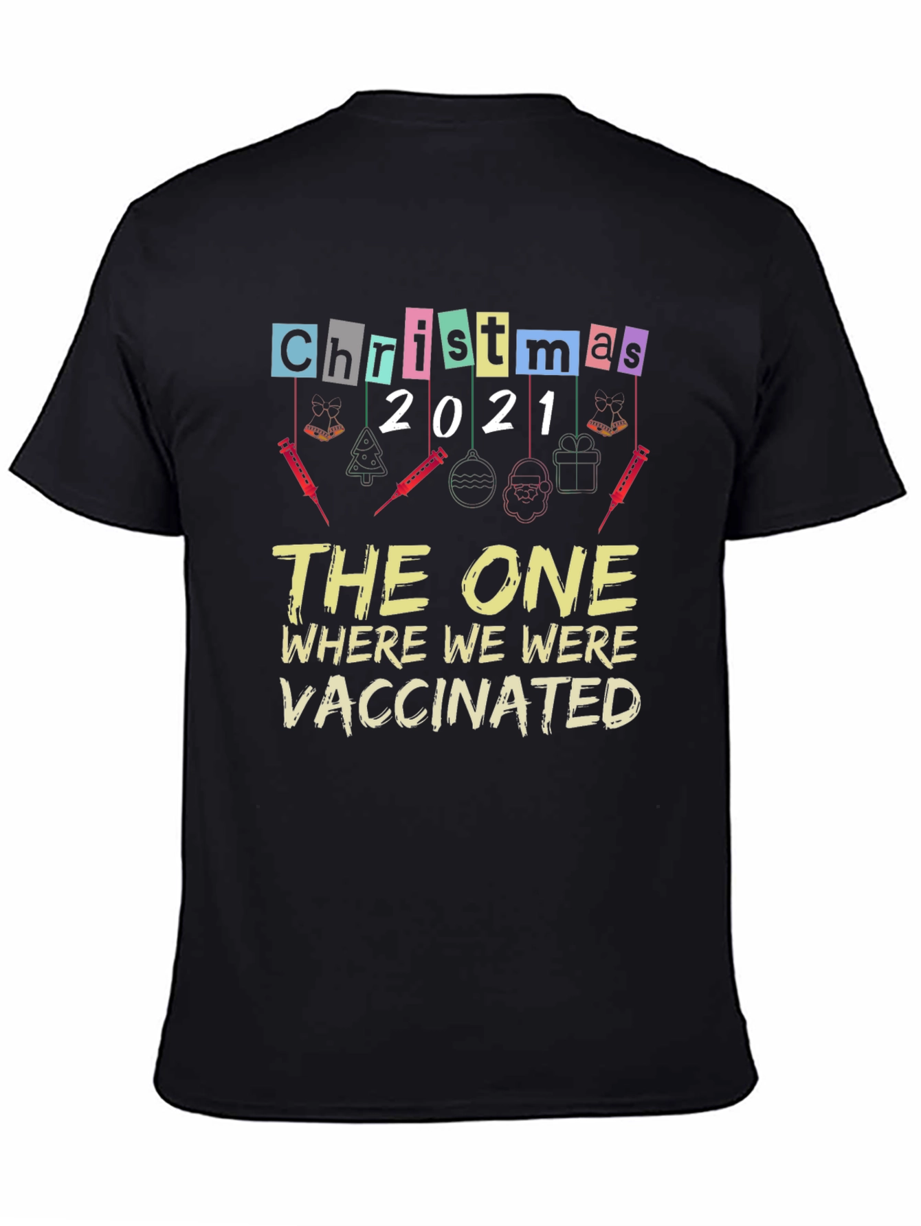 Christmas 2021 Vaccinated Novelty T-Shirt