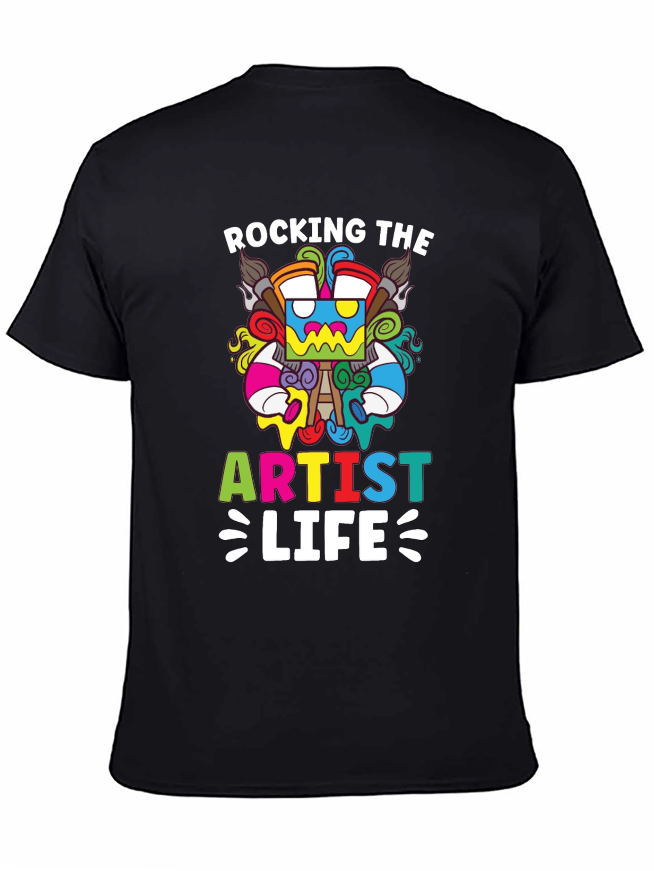 Rocking The Artist Life Black T-Shirt