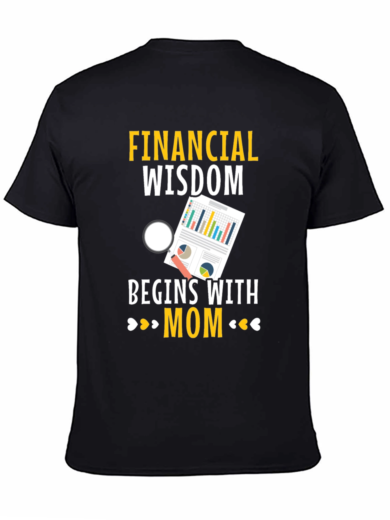 Financial Wisdom Mom T-Shirt