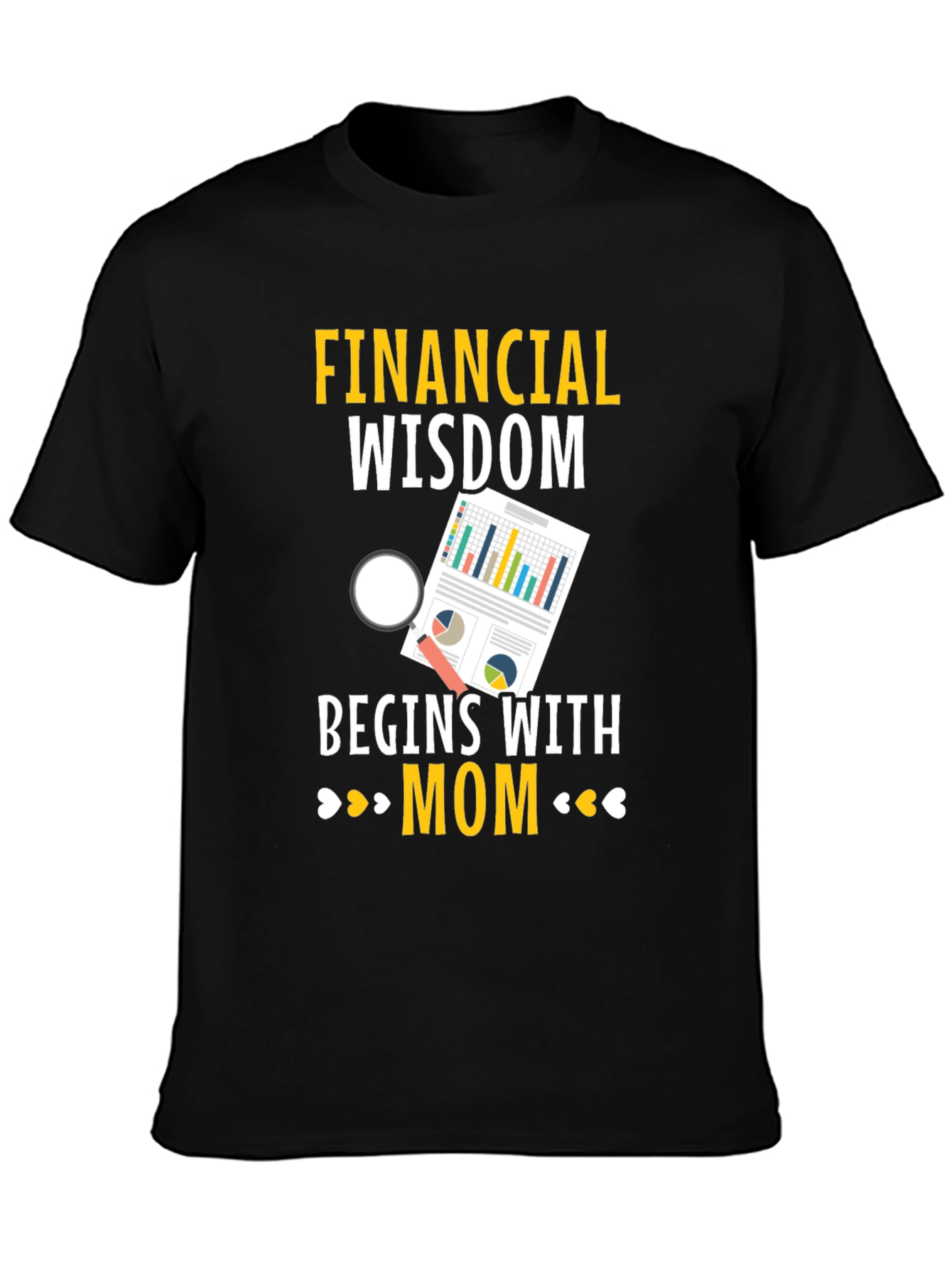 Financial Wisdom Mom T-Shirt