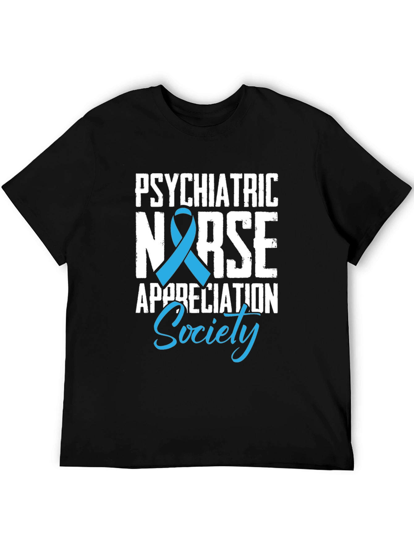 Psychiatric Nurse Appreciation Society T-Shirt