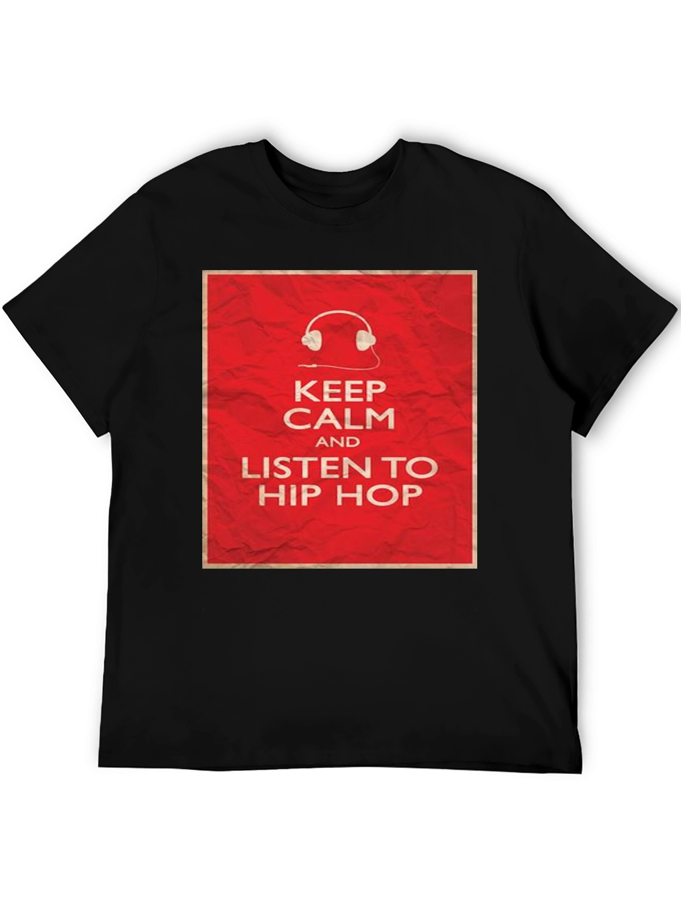 Keep Calm Hip Hop T-Shirt: Music Lover Tee