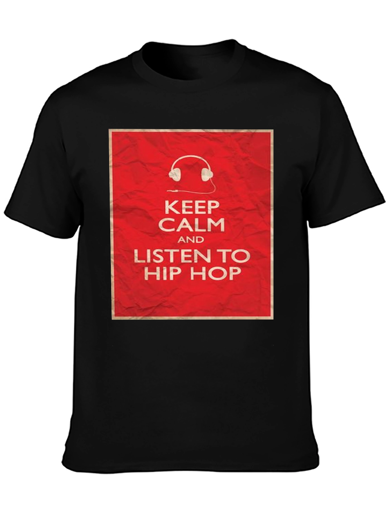 Keep Calm Hip Hop T-Shirt: Music Lover Tee