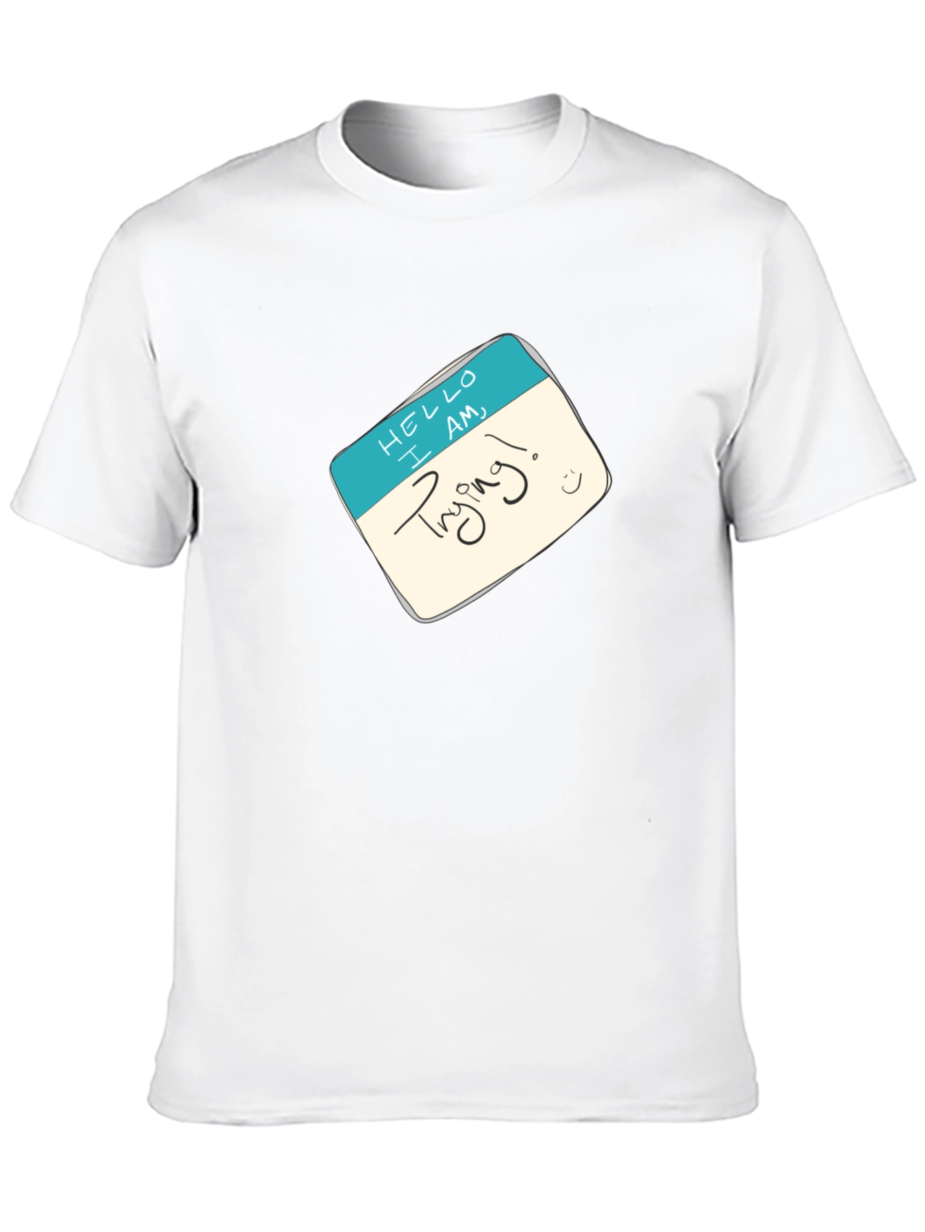 Trying! Graphic Tee - Black Unisex T-Shirt