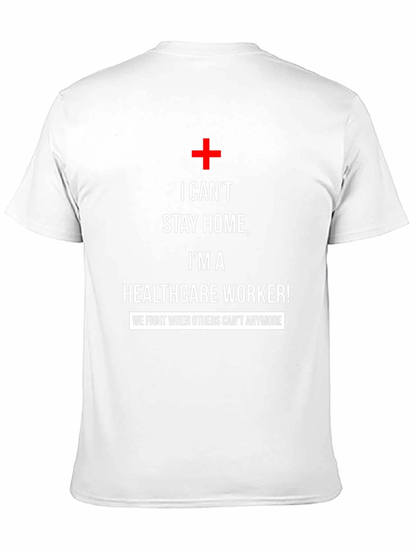 Healthcare Worker Support T-Shirt