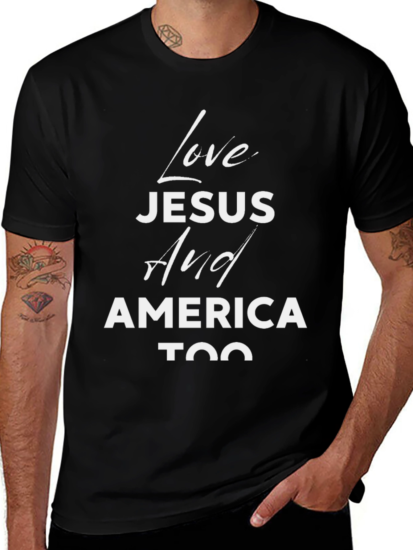 Love Jesus and America Too Black T-Shirt