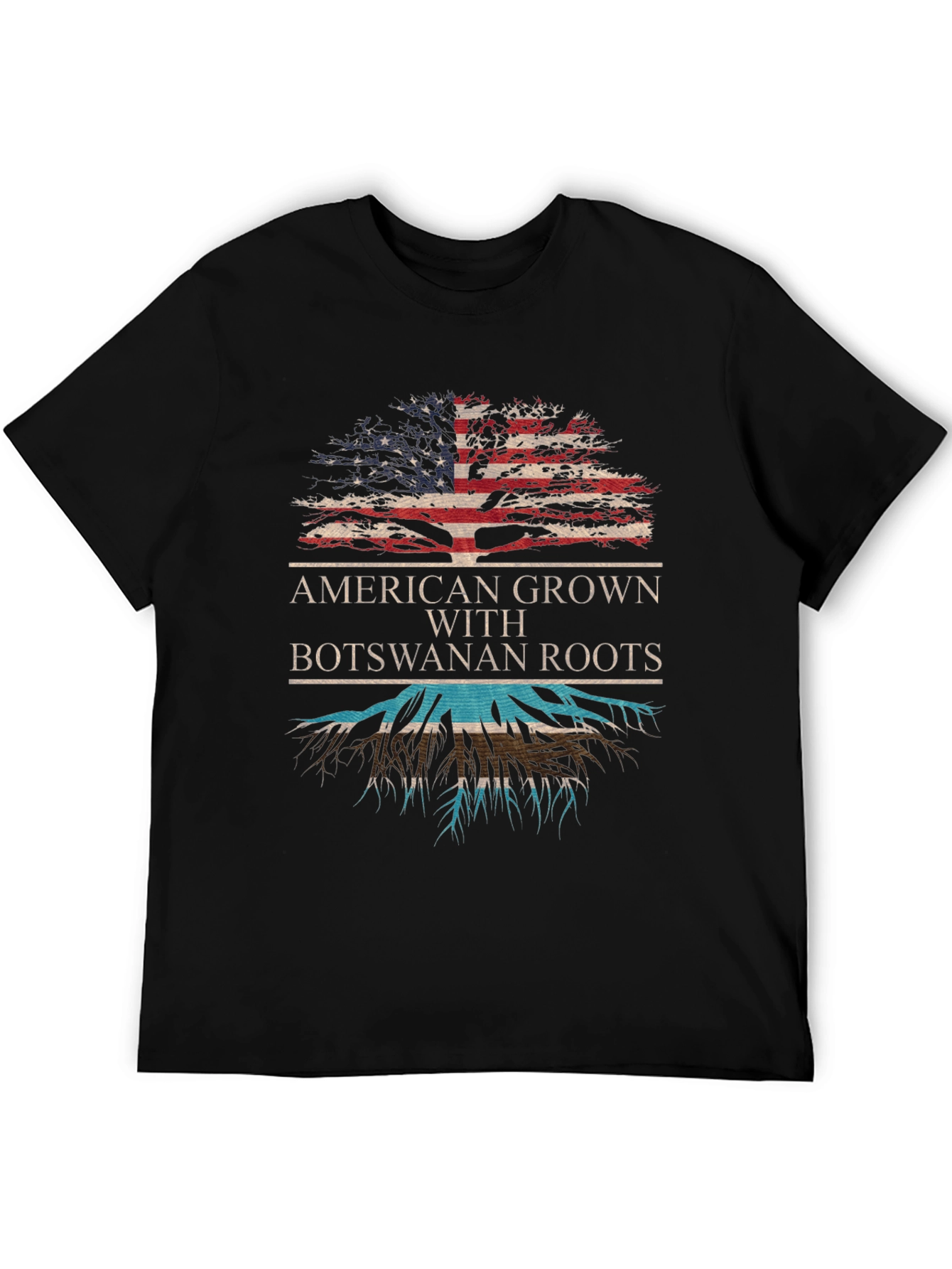 American Grown with Botswana Roots T-Shirt