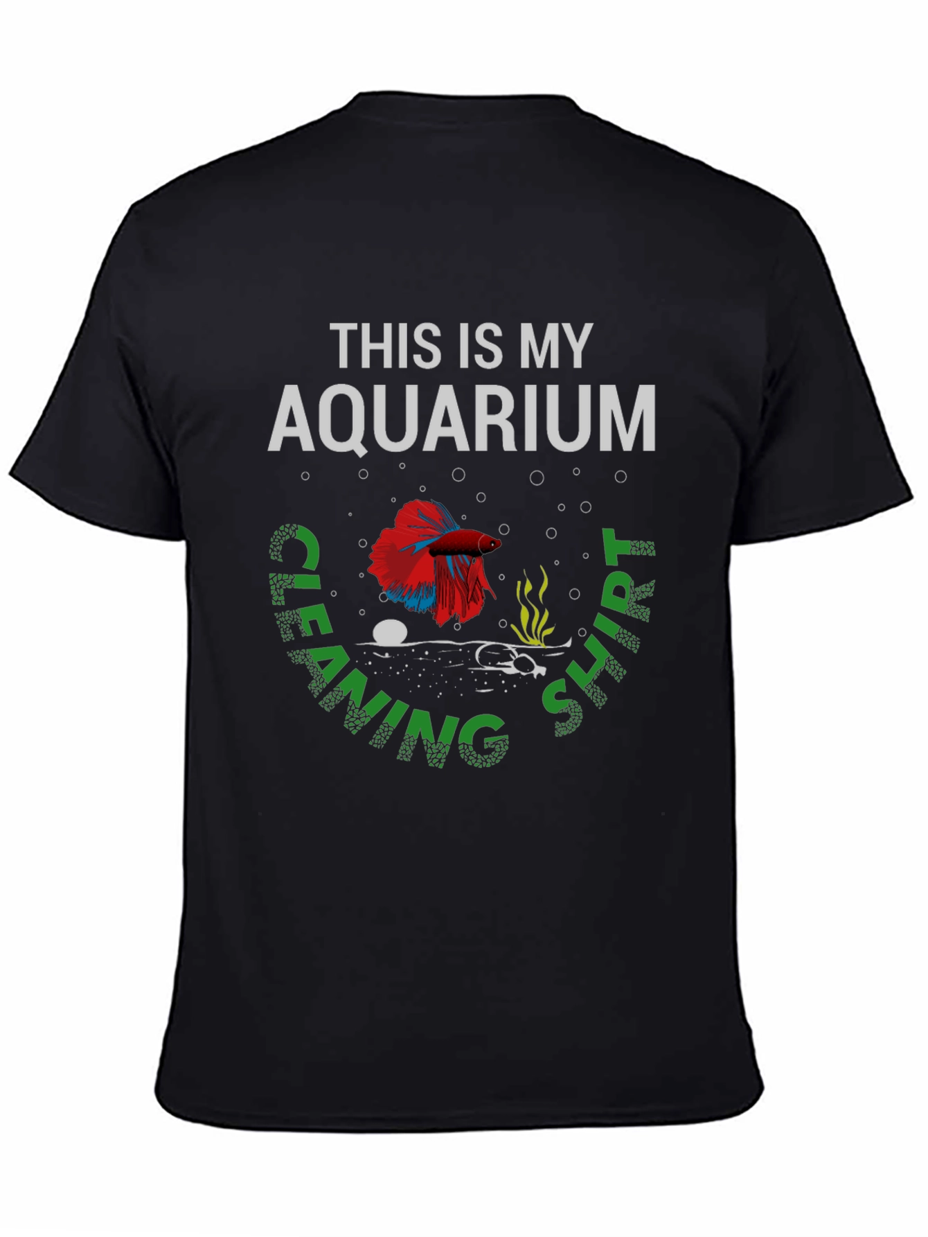 Aquarium Cleaning Shirt - Fish Keeper T-Shirt