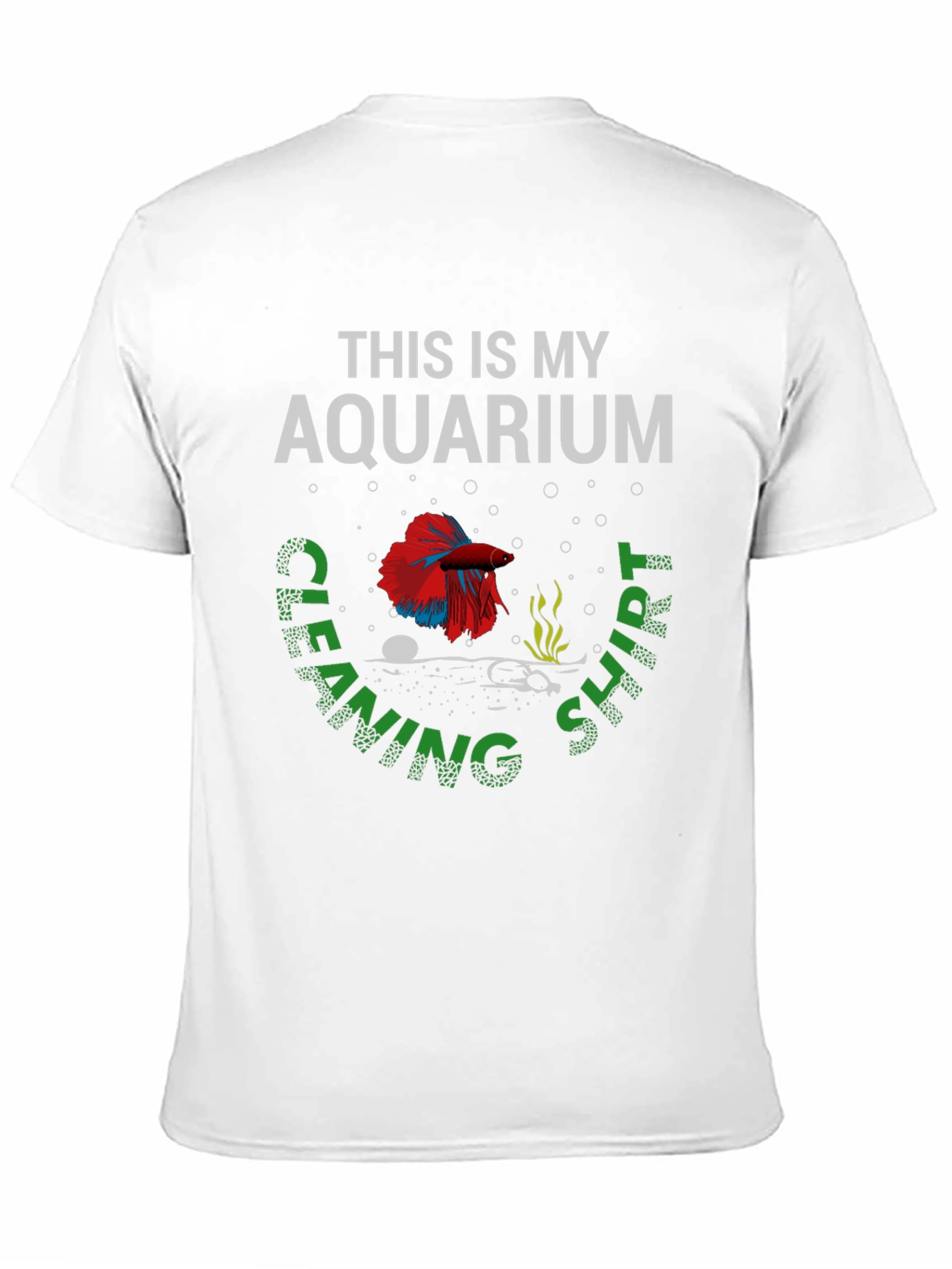 Aquarium Cleaning Shirt - Fish Keeper T-Shirt