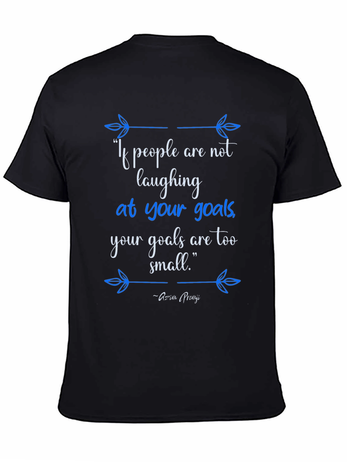 Inspirational Goals Graphic T-Shirt