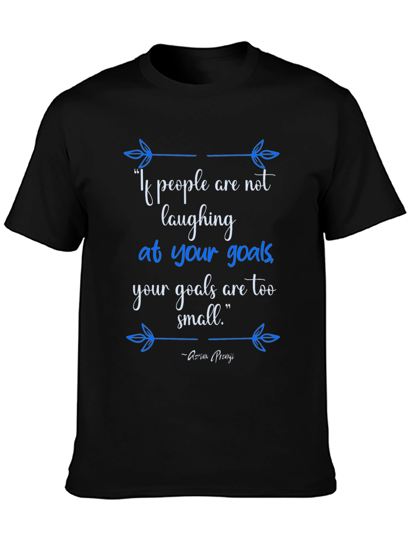 Inspirational Goals Graphic T-Shirt