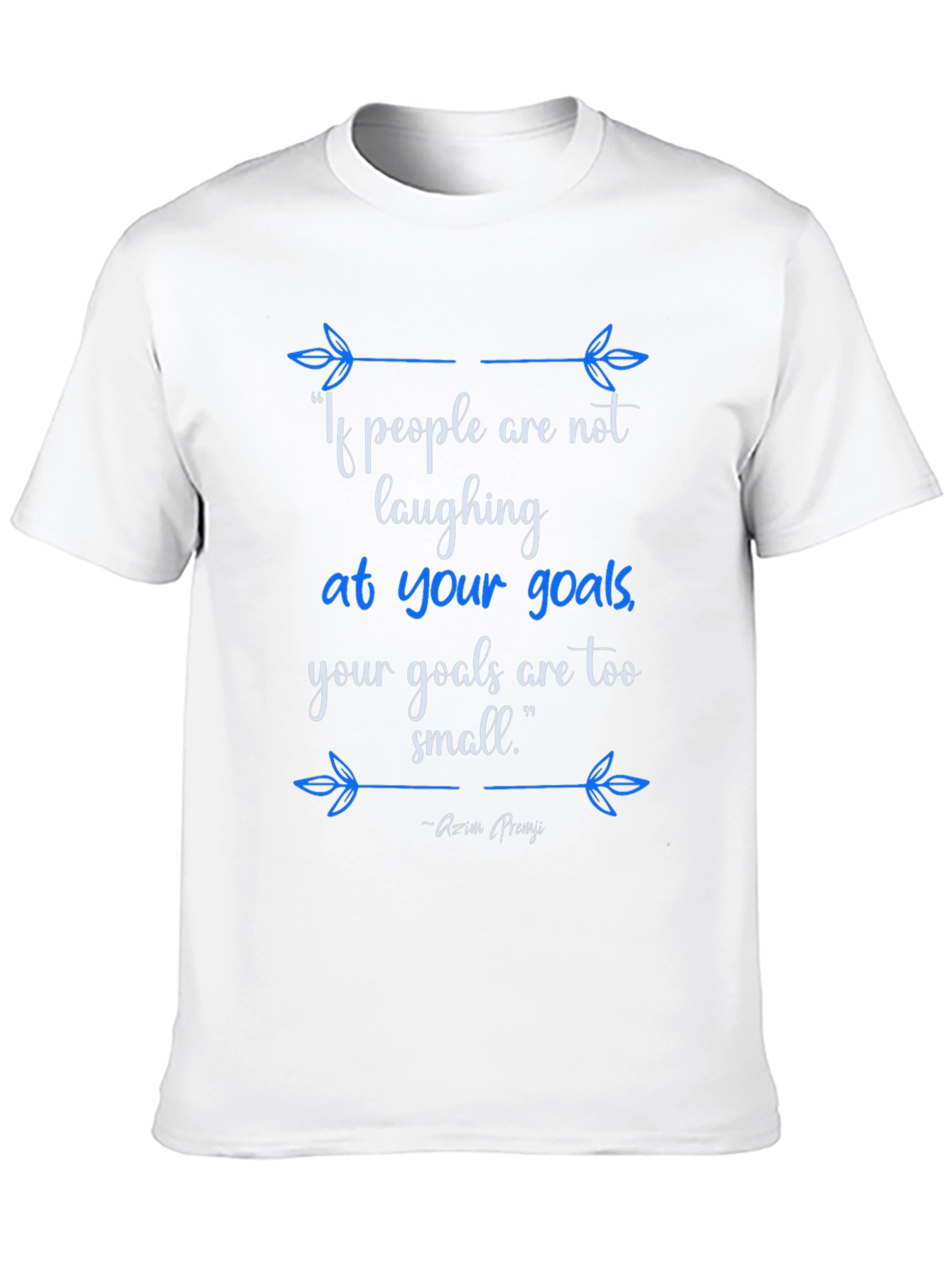 Inspirational Goals Graphic T-Shirt