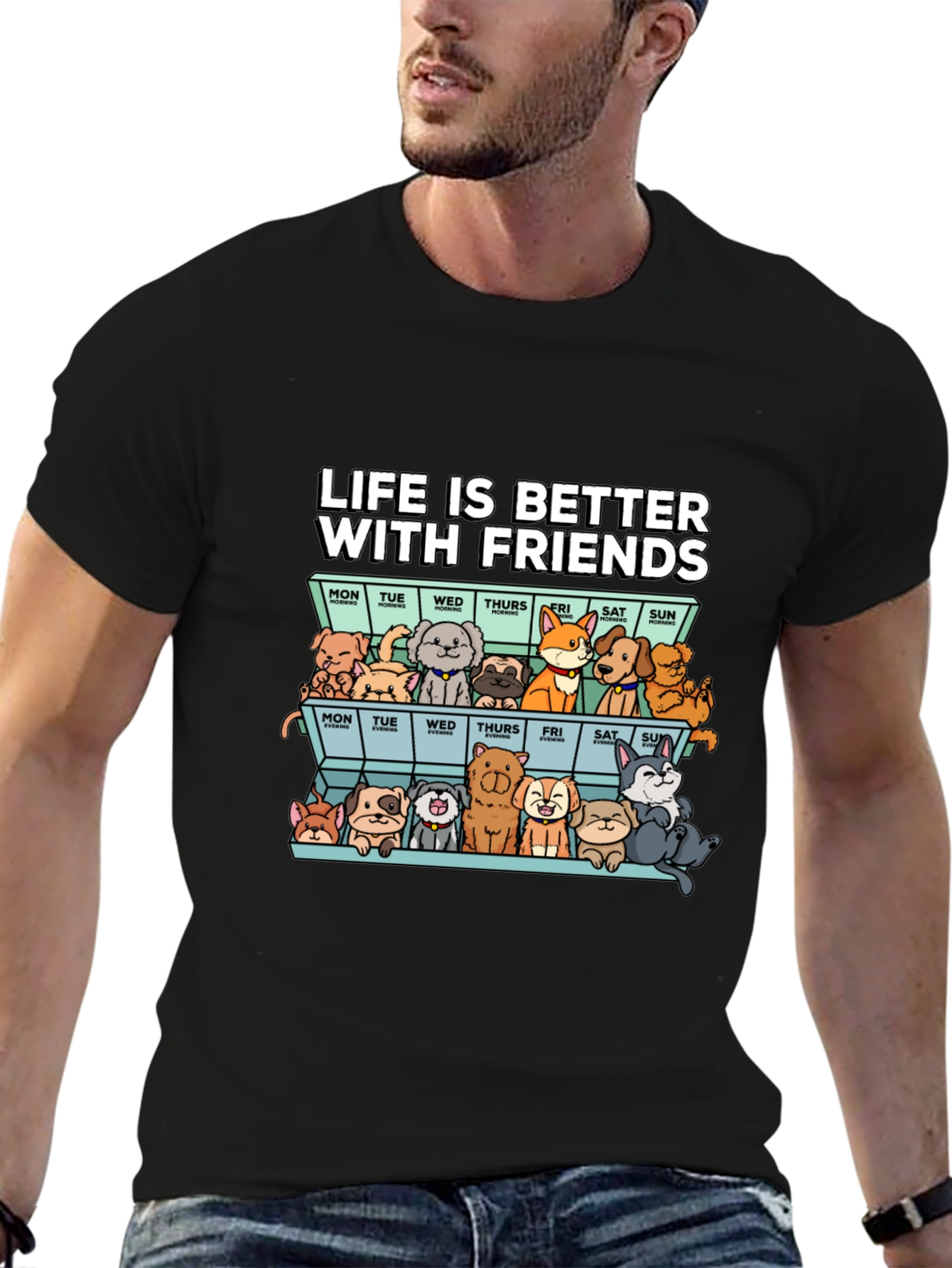 Life Is Better With Friends T-Shirt