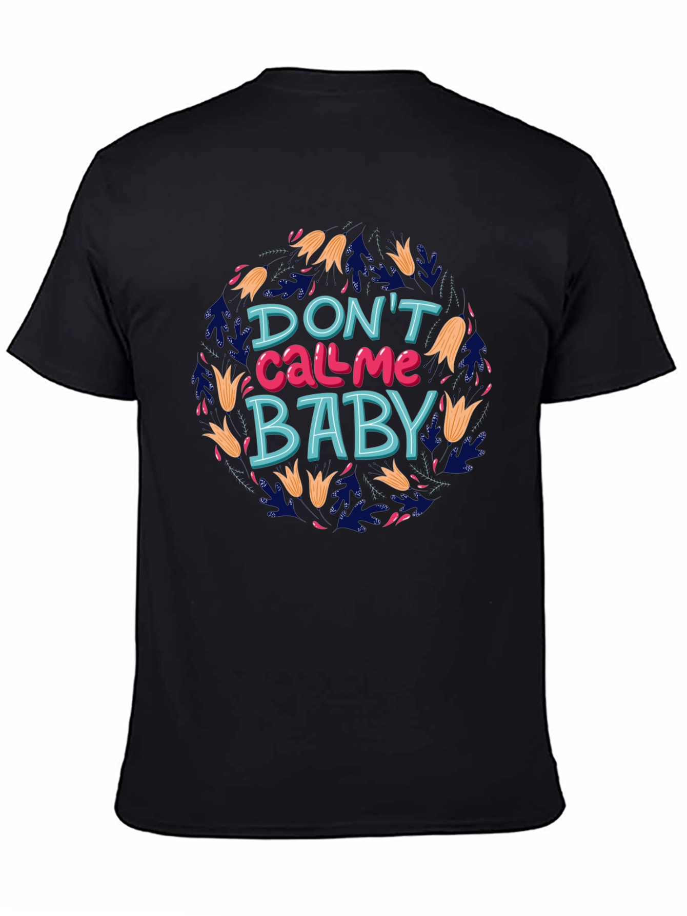 Dont Call Me Baby Graphic Tee