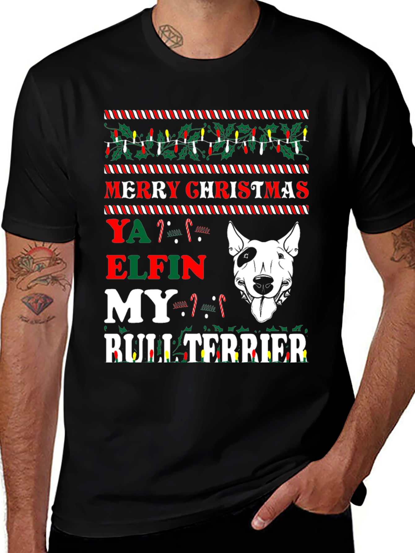 Merry Christmas Ya Elfin Bull Terrier T-Shirt