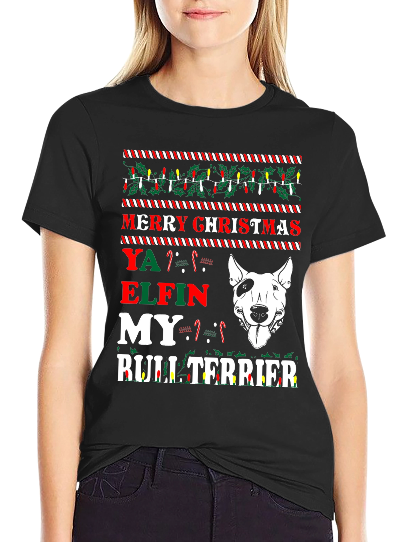Merry Christmas Ya Elfin Bull Terrier T-Shirt