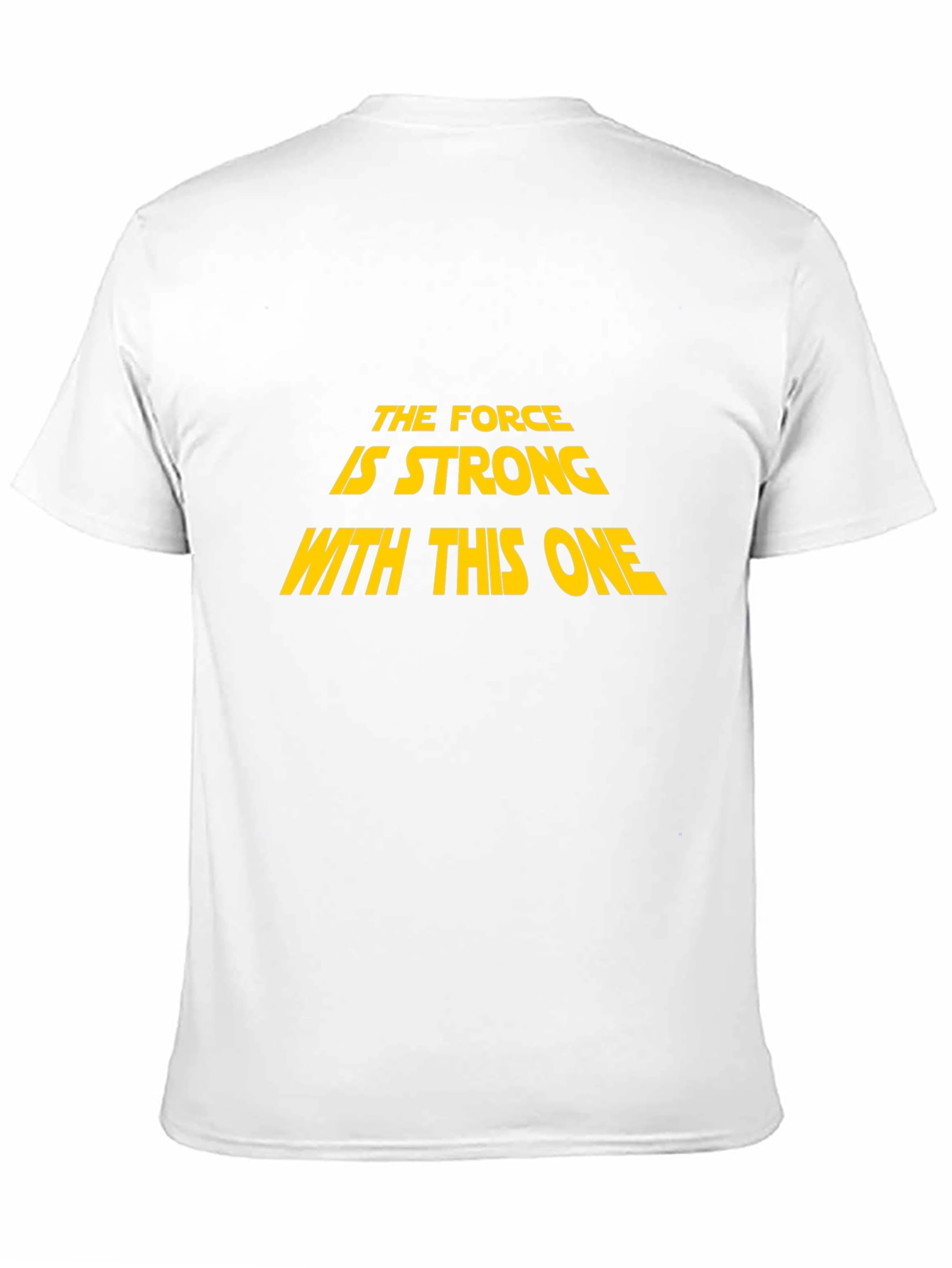 The Force is Strong Star Wars T-Shirt