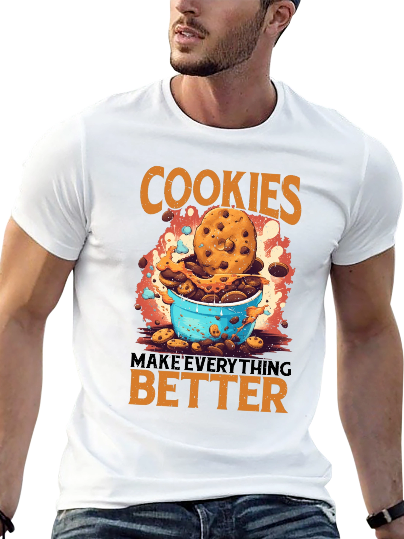 Cookies Make Everything Better T-Shirt