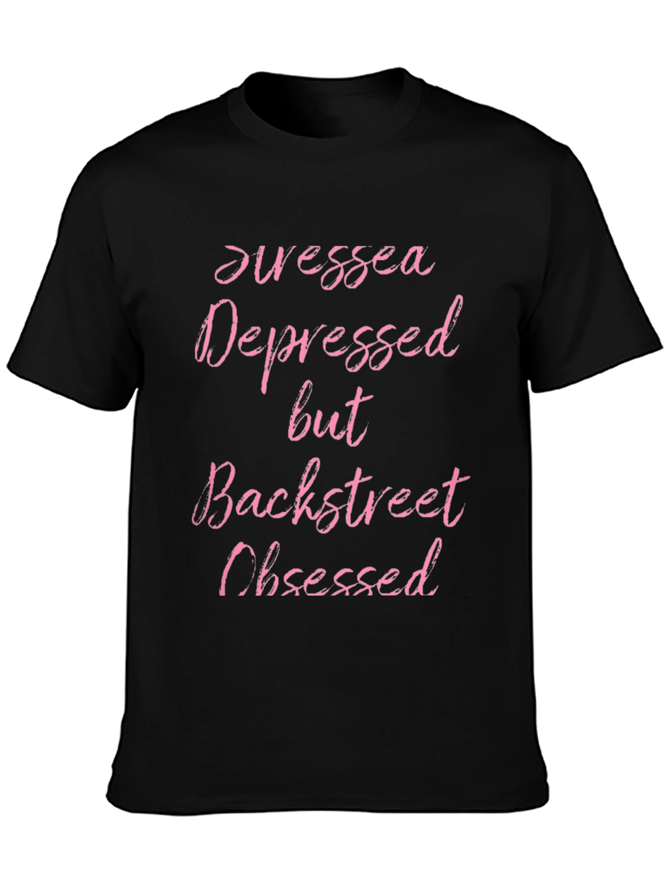 Awesomely Depressed Backstreet Obsessed T-Shirt