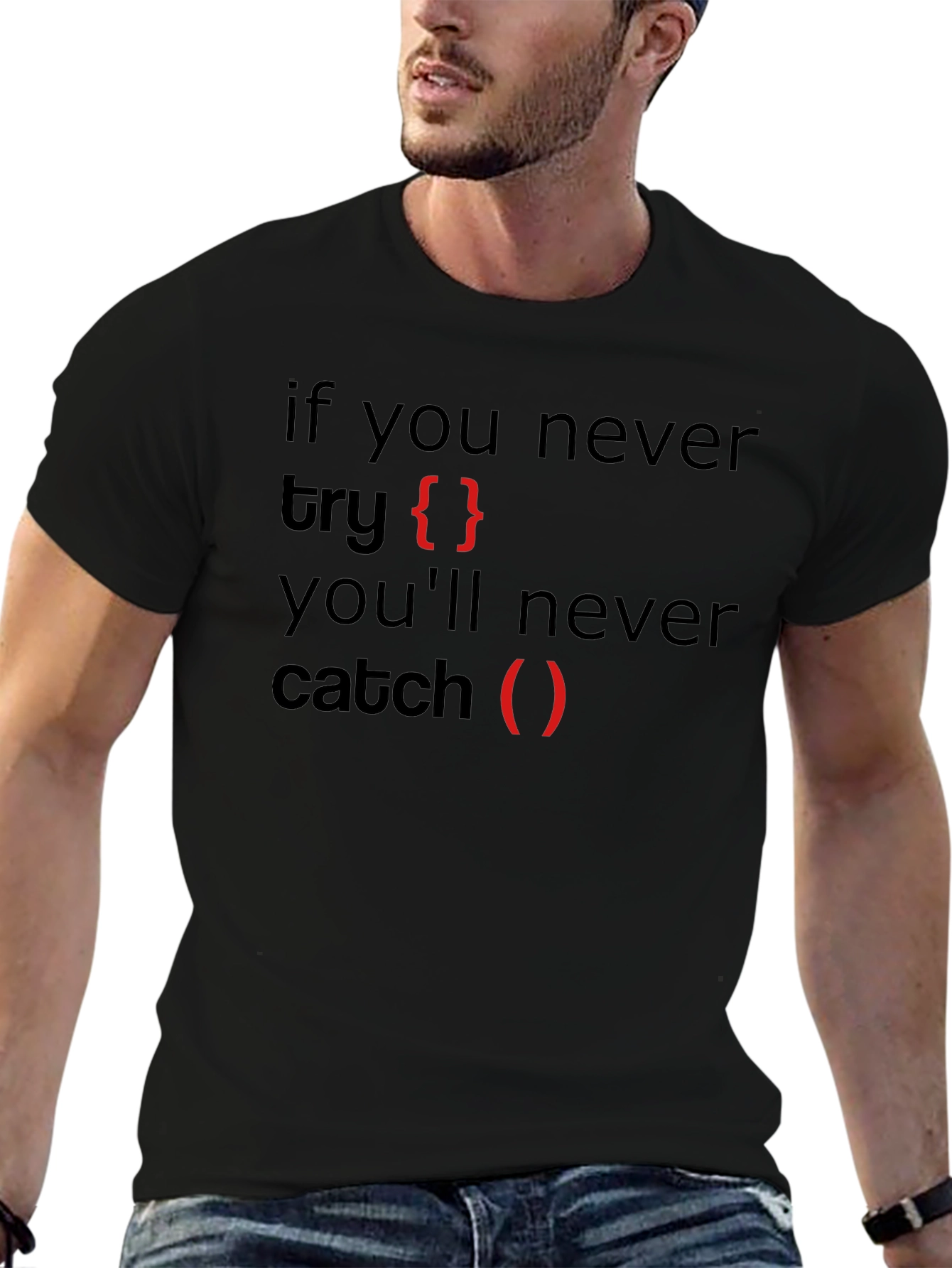 Coders Black T-Shirt: Try Catch Programming Humor