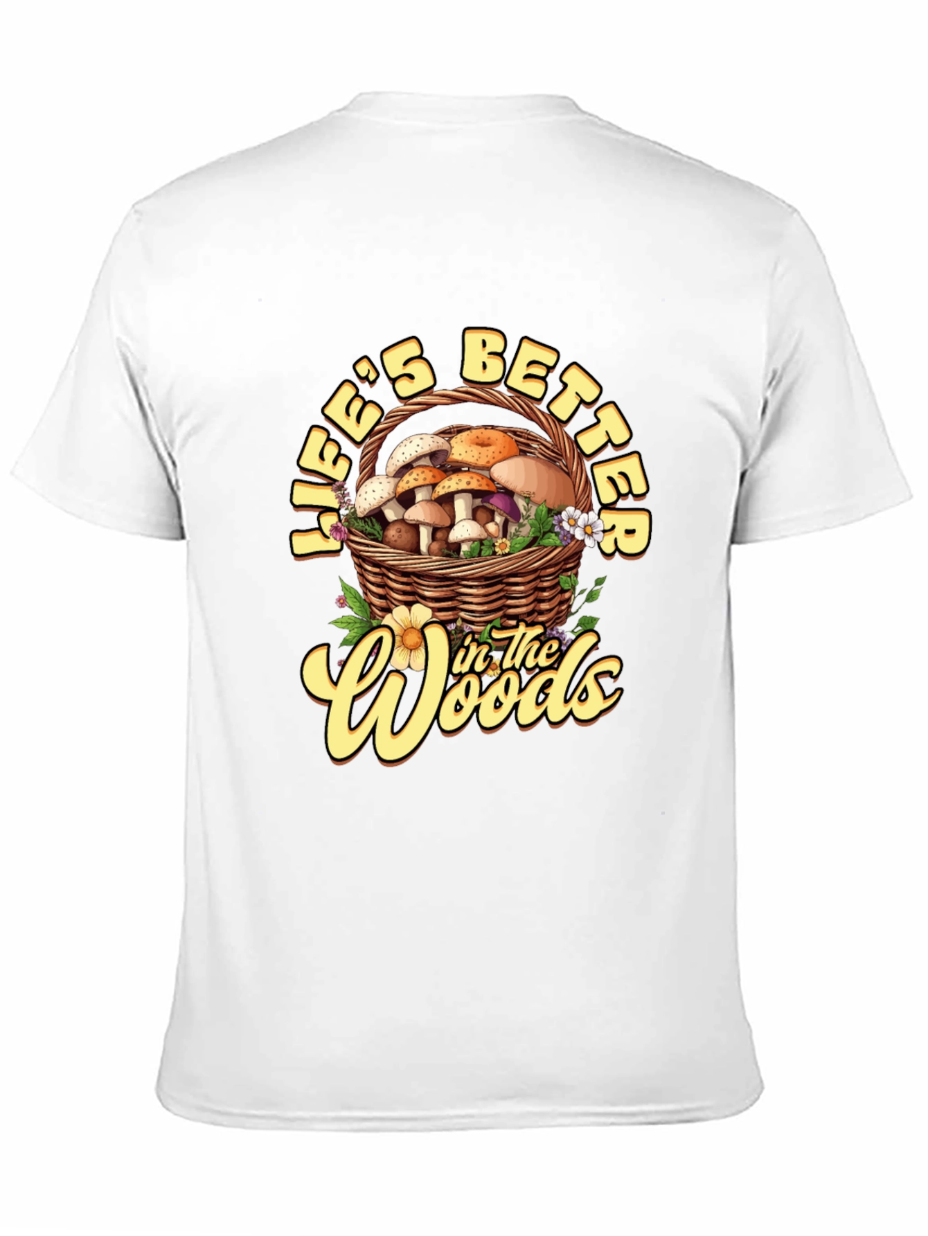 Lifes Better in the Woods Tee