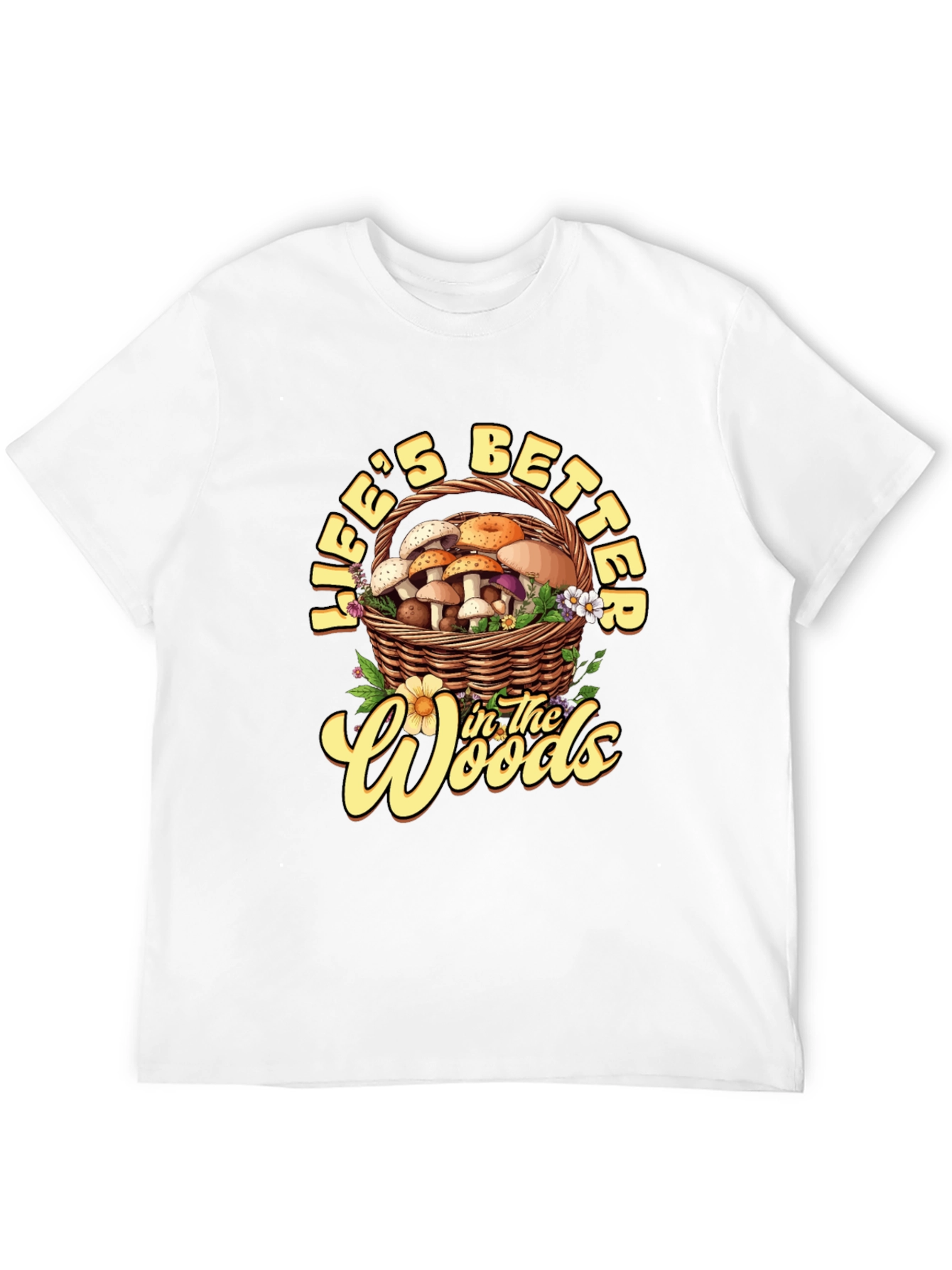 Lifes Better in the Woods Tee