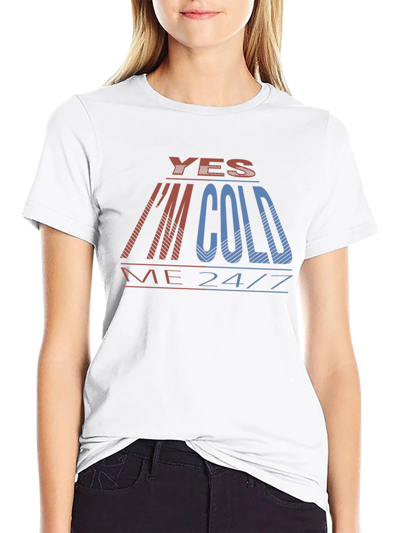 Yes Im Cold T-Shirt