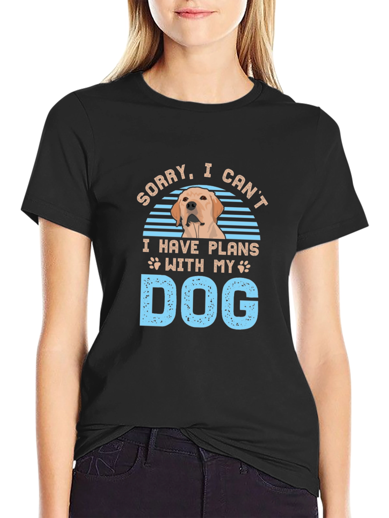 Dog Plans T-Shirt - Sorry I Cant