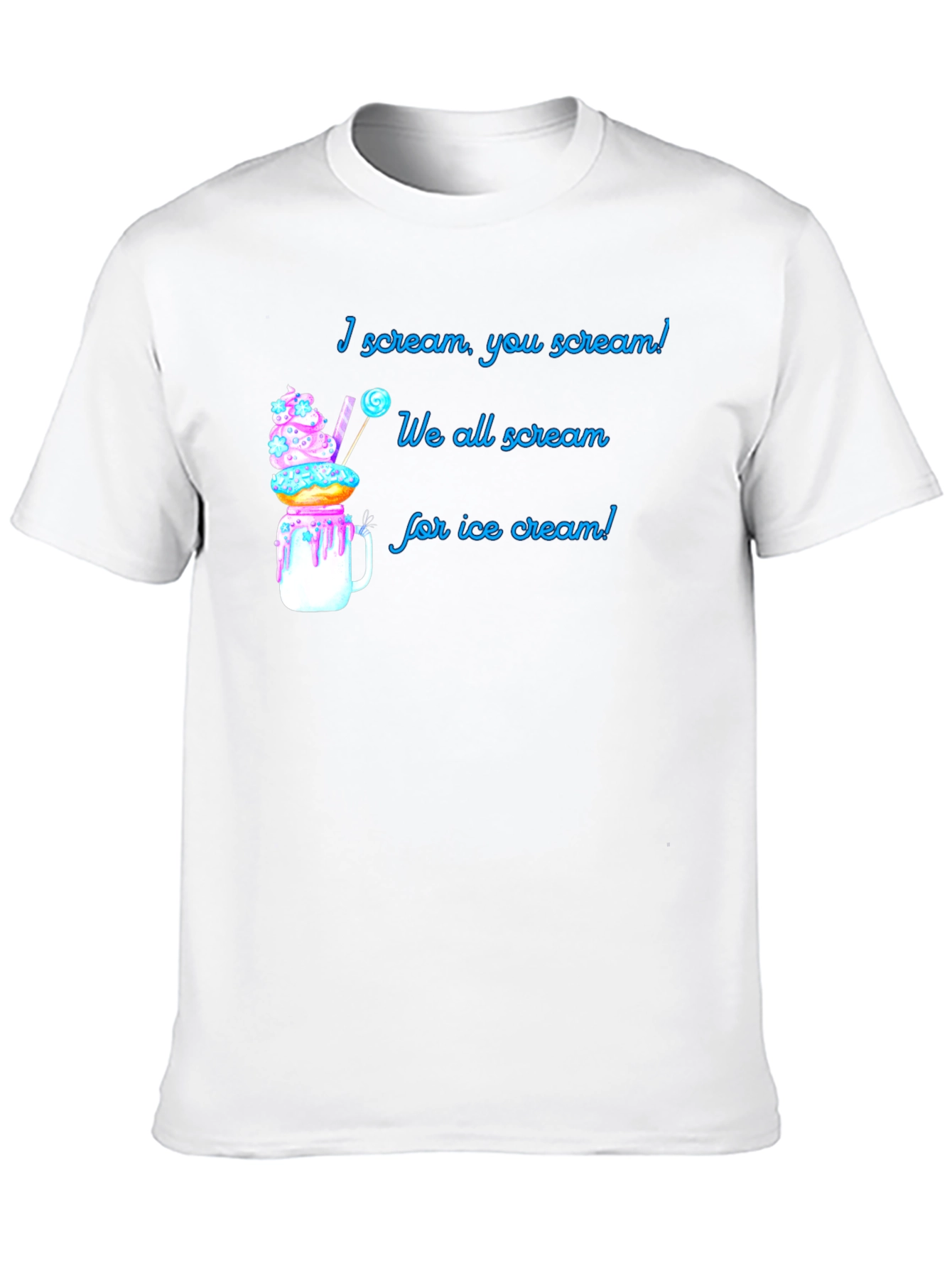 I Scream For Ice Cream T-Shirt