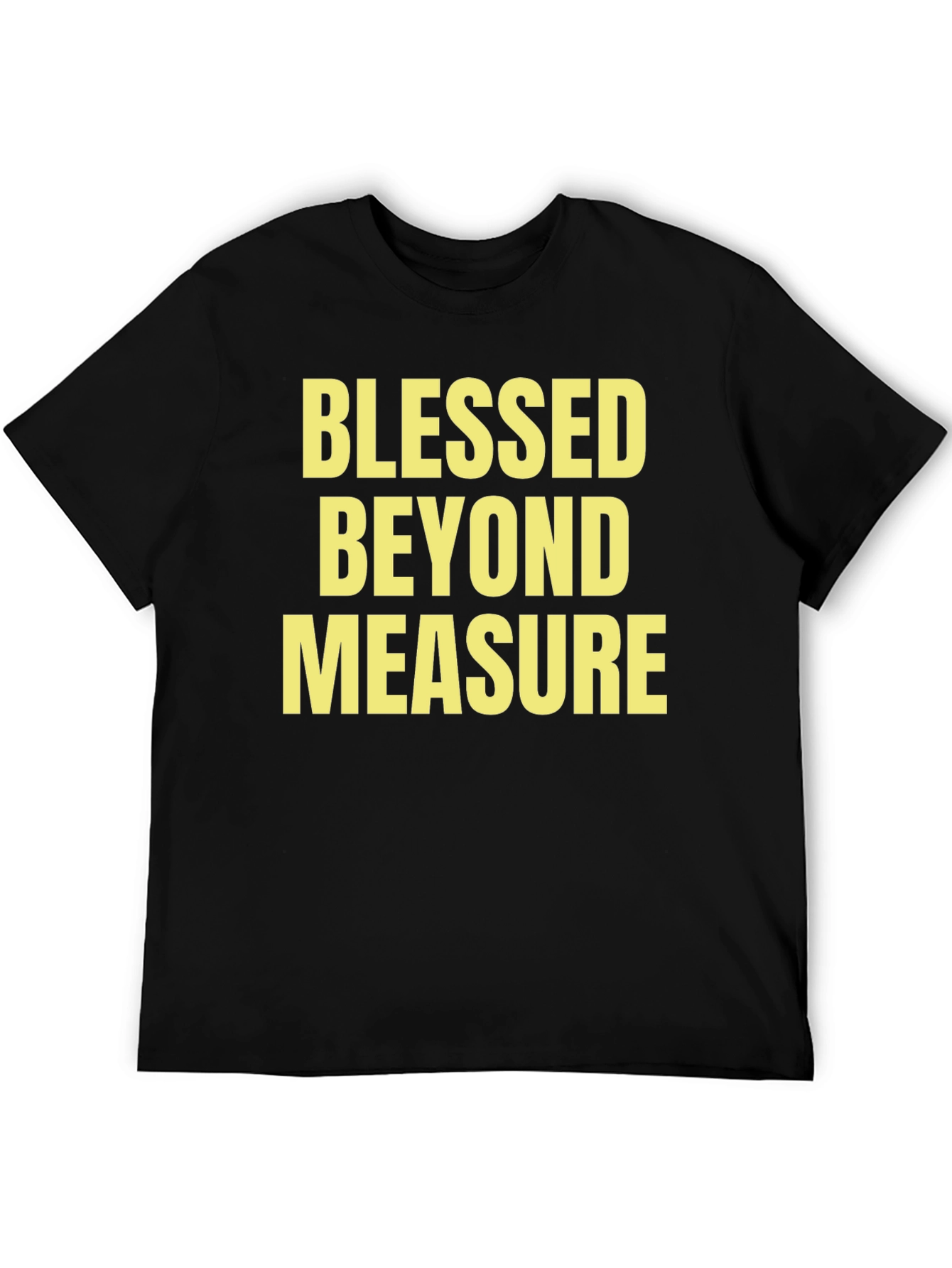 Blessed Beyond Measure Graphic T-Shirt