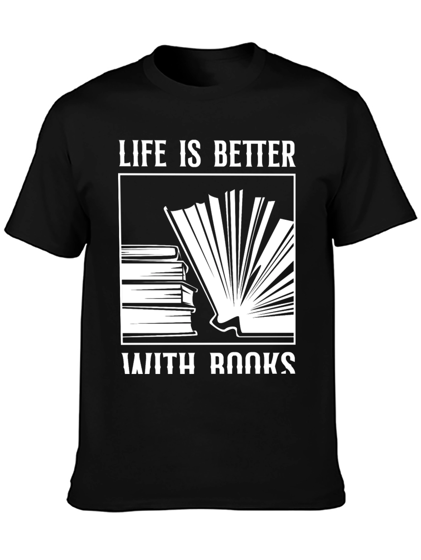 Life is Better With Books Black T-Shirt