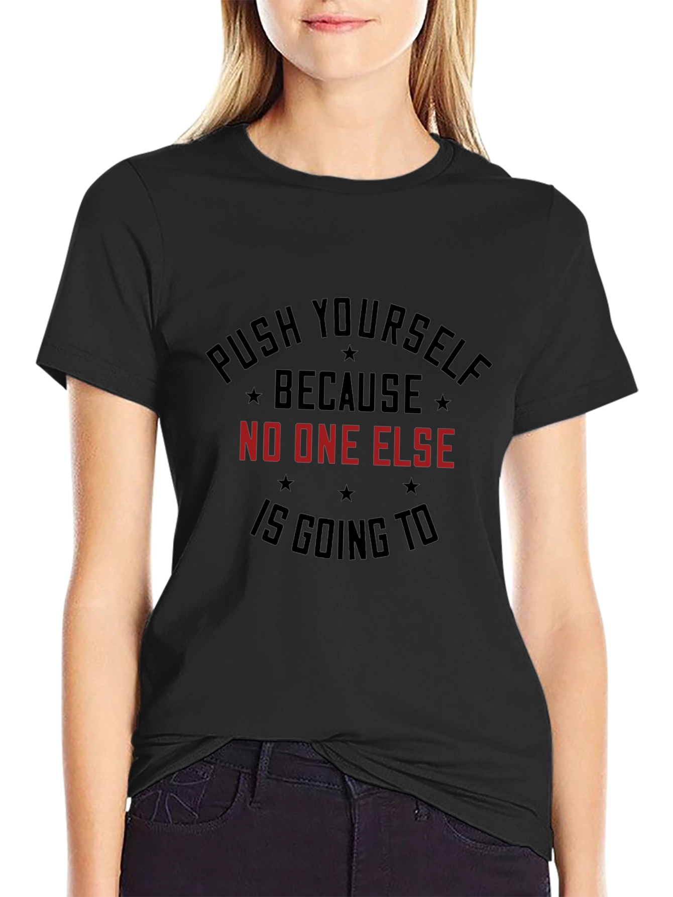 Motivational Graphic T-Shirt: Push Yourself