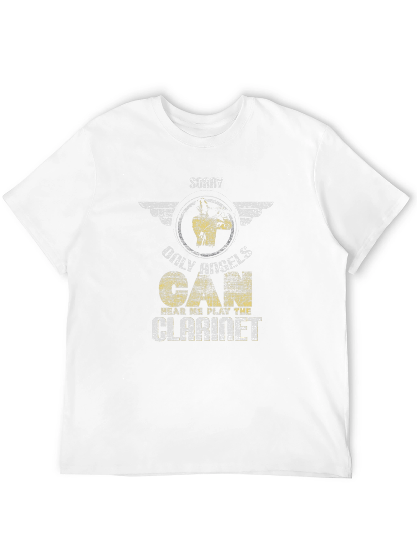 Sorry Only Hugels Can Play Clarinet T-Shirt