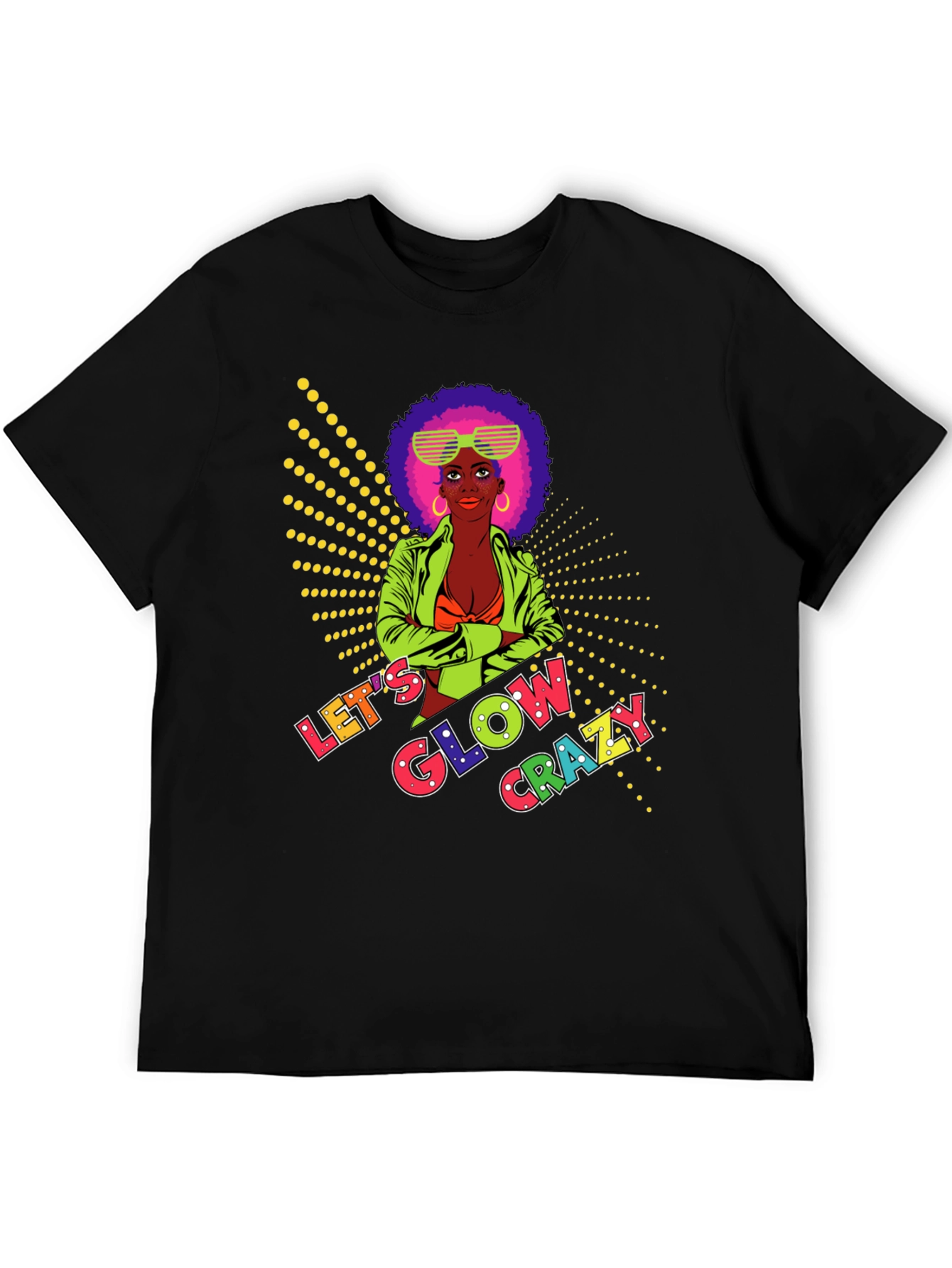 Lets Glow Crazy Graphic Tee
