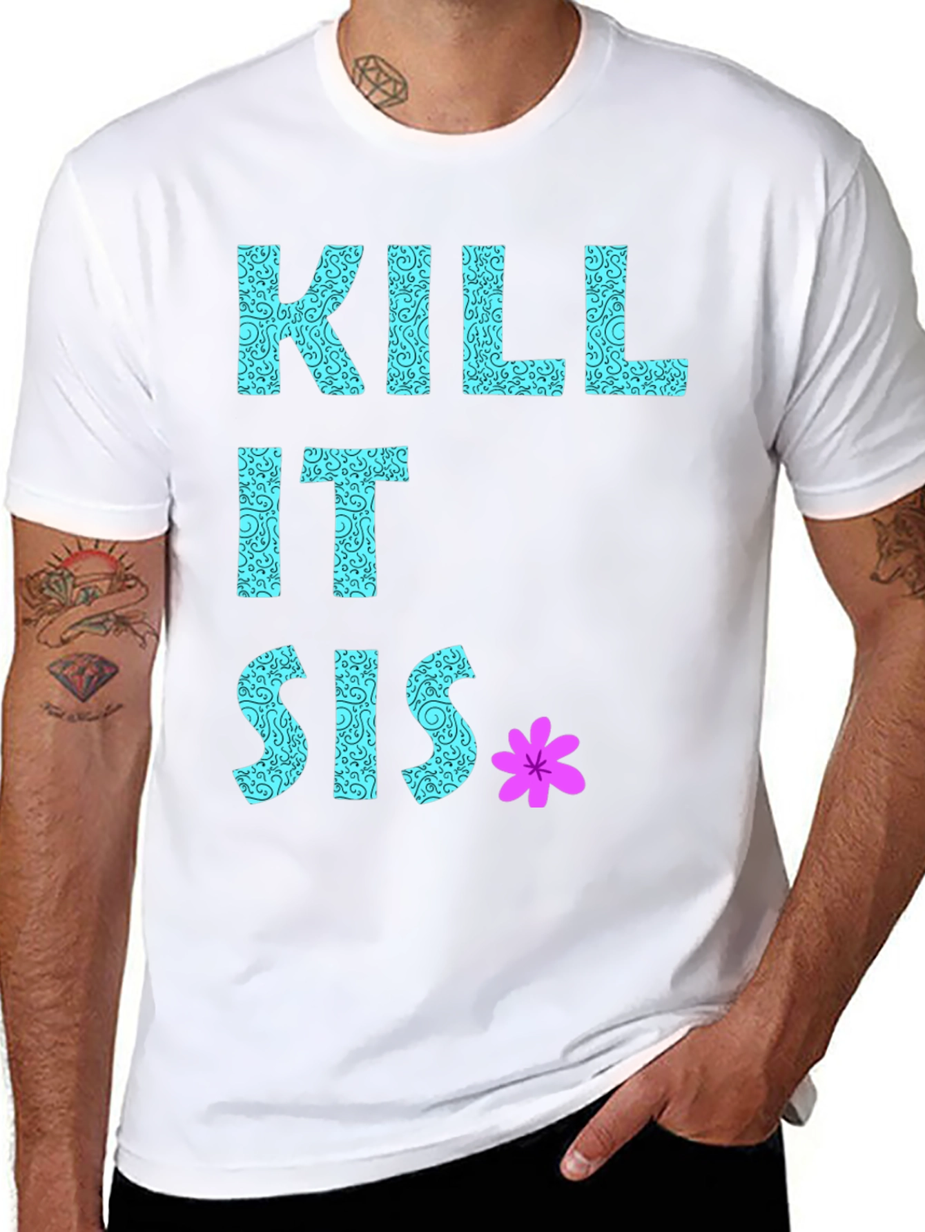 Kill It Sis Graphic T-Shirt