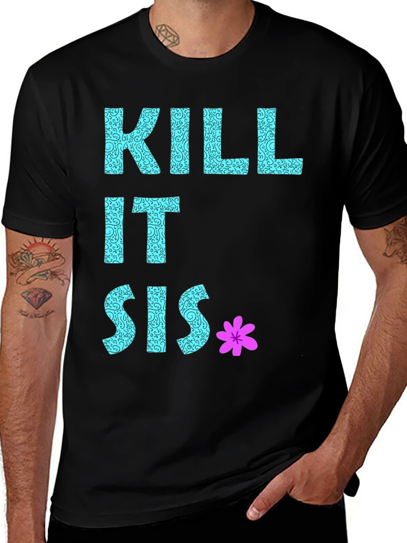 Kill It Sis Graphic T-Shirt
