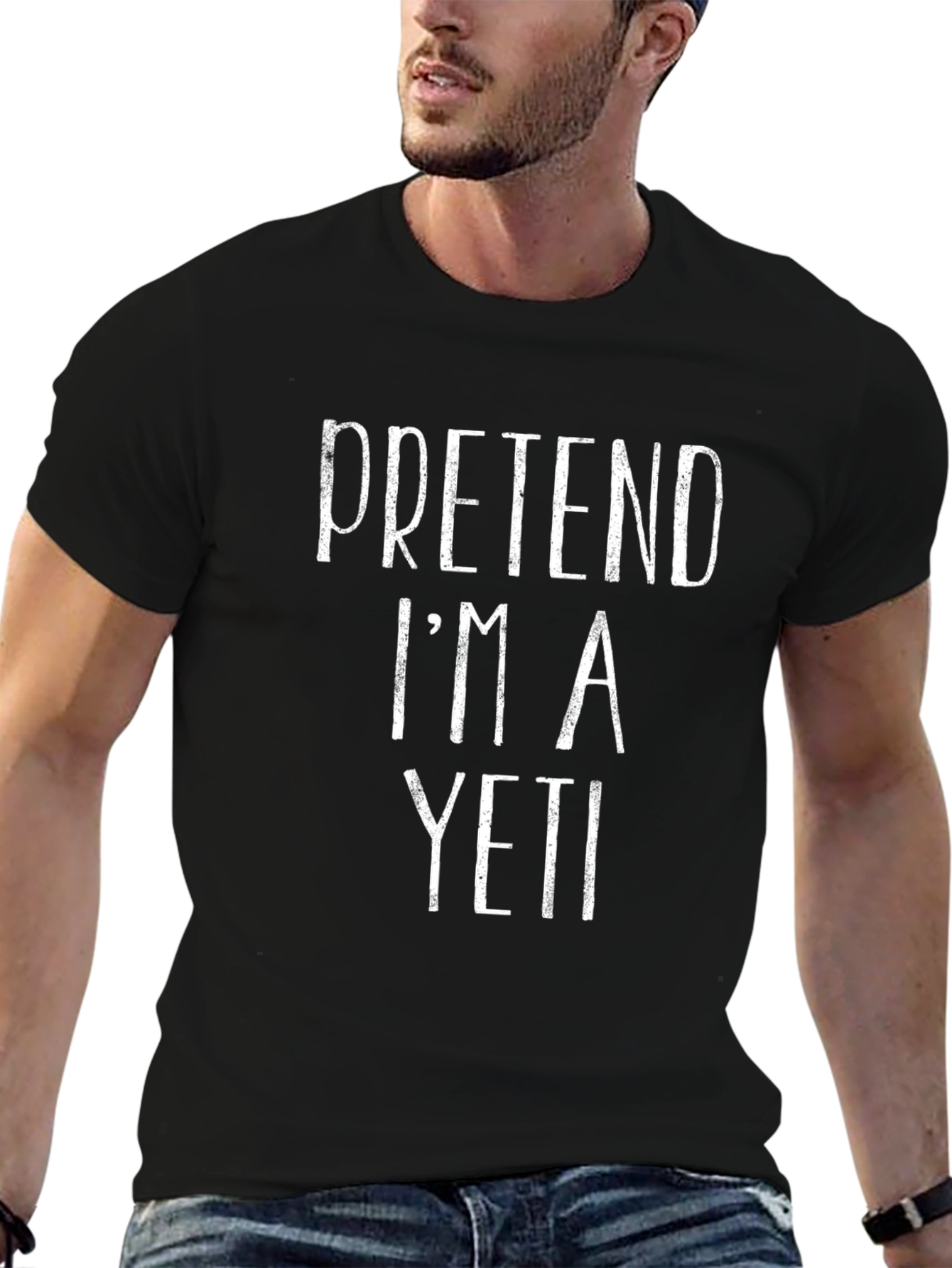 Funny Pretend Im A Yeti Black T-Shirt