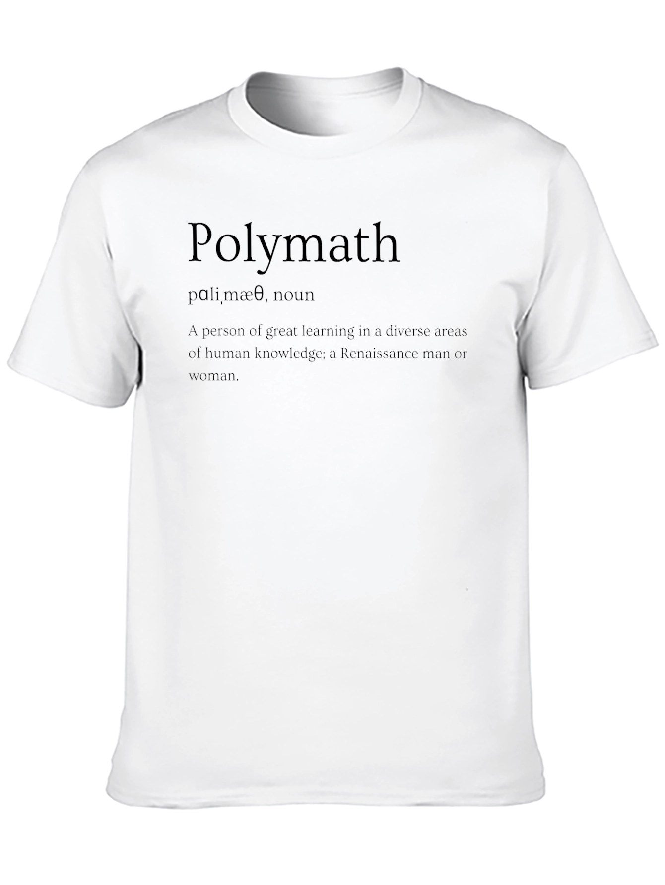Polymath Definition Graphic T-Shirt