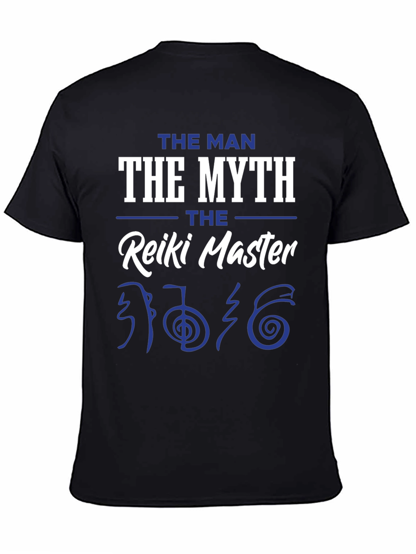 The Reiki Master T-Shirt - Man Myth Legend Tee