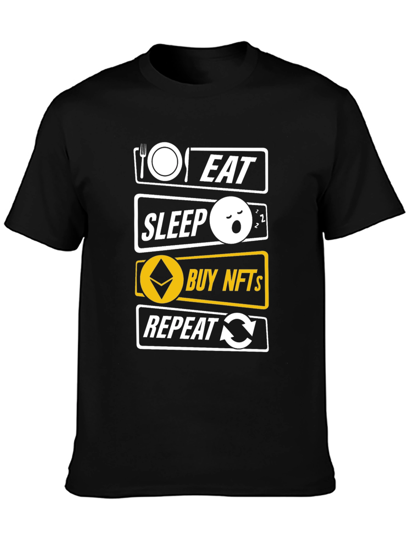 Eat Sleep Buy NFTs Repeat Black T-Shirt