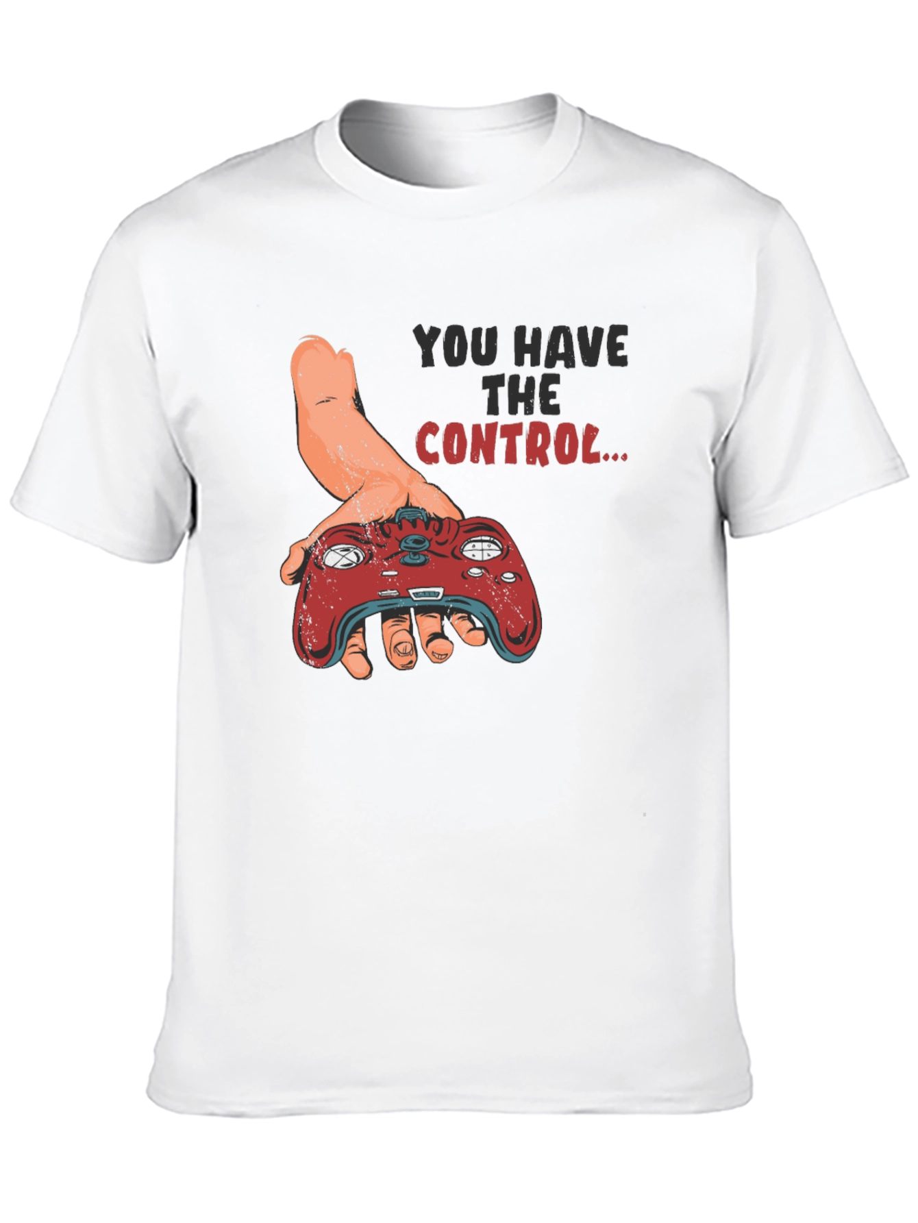 You Have The Control Graphic T-Shirt
